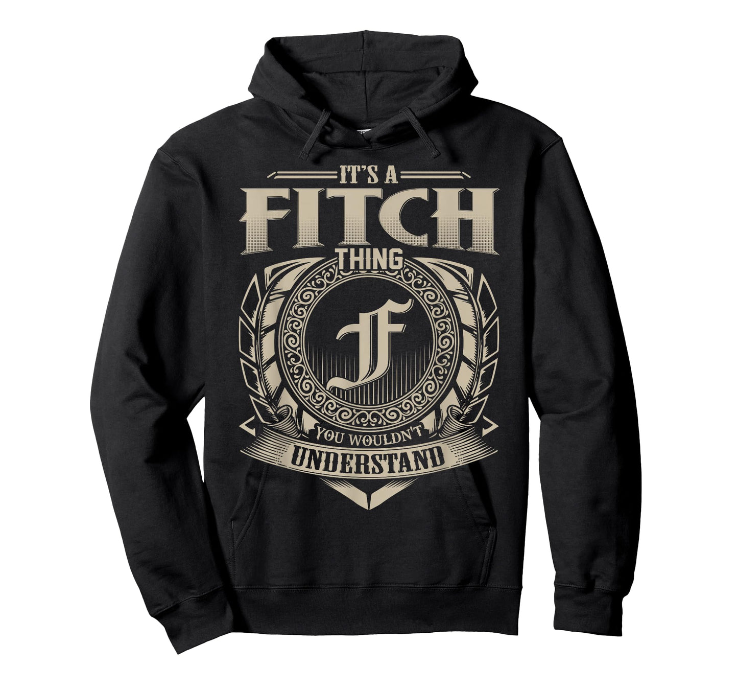 It's A FITCH Thing You Wouldn't Understand Name Vintage T-Shirt