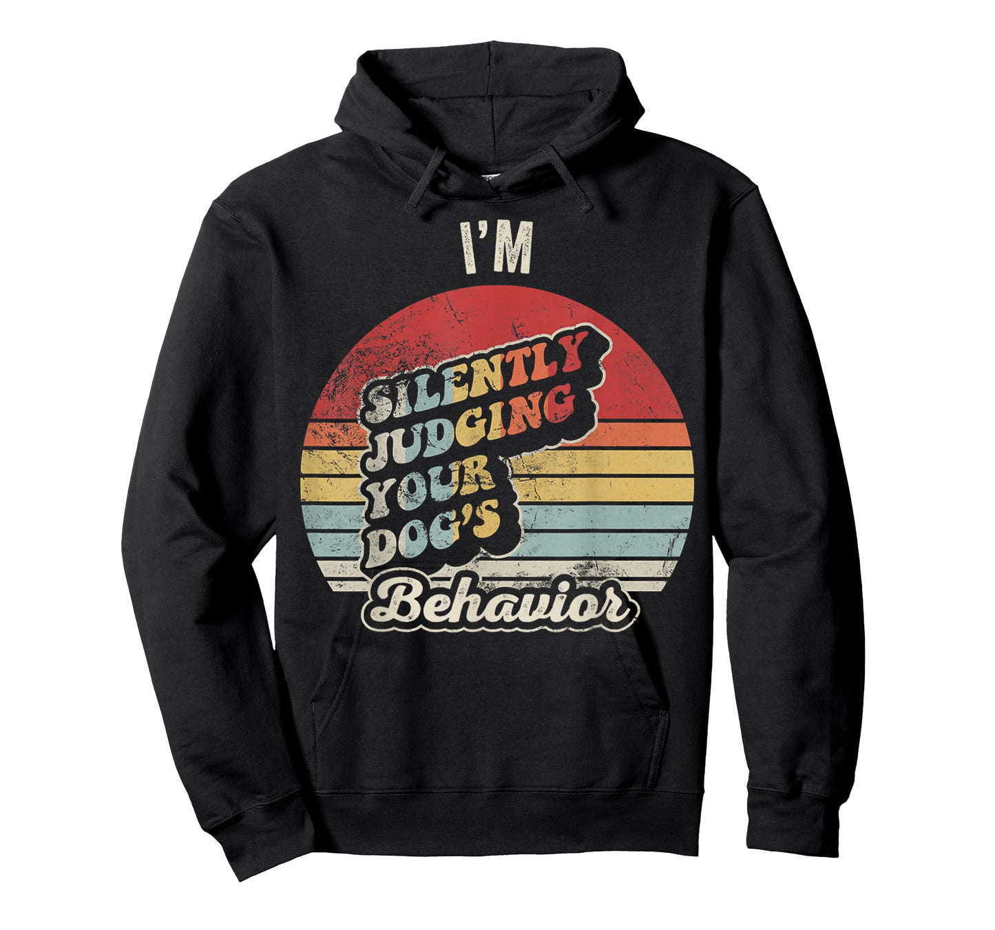 I'm Silently Judging Your Dog's Behavior T-Shirt