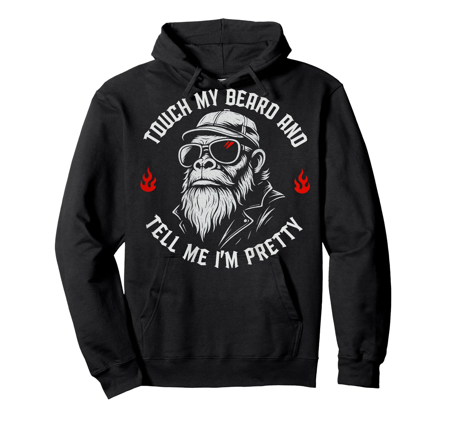Funny Beard Monkey Touch My Beard and Tell Me I'm Pretty T-Shirt