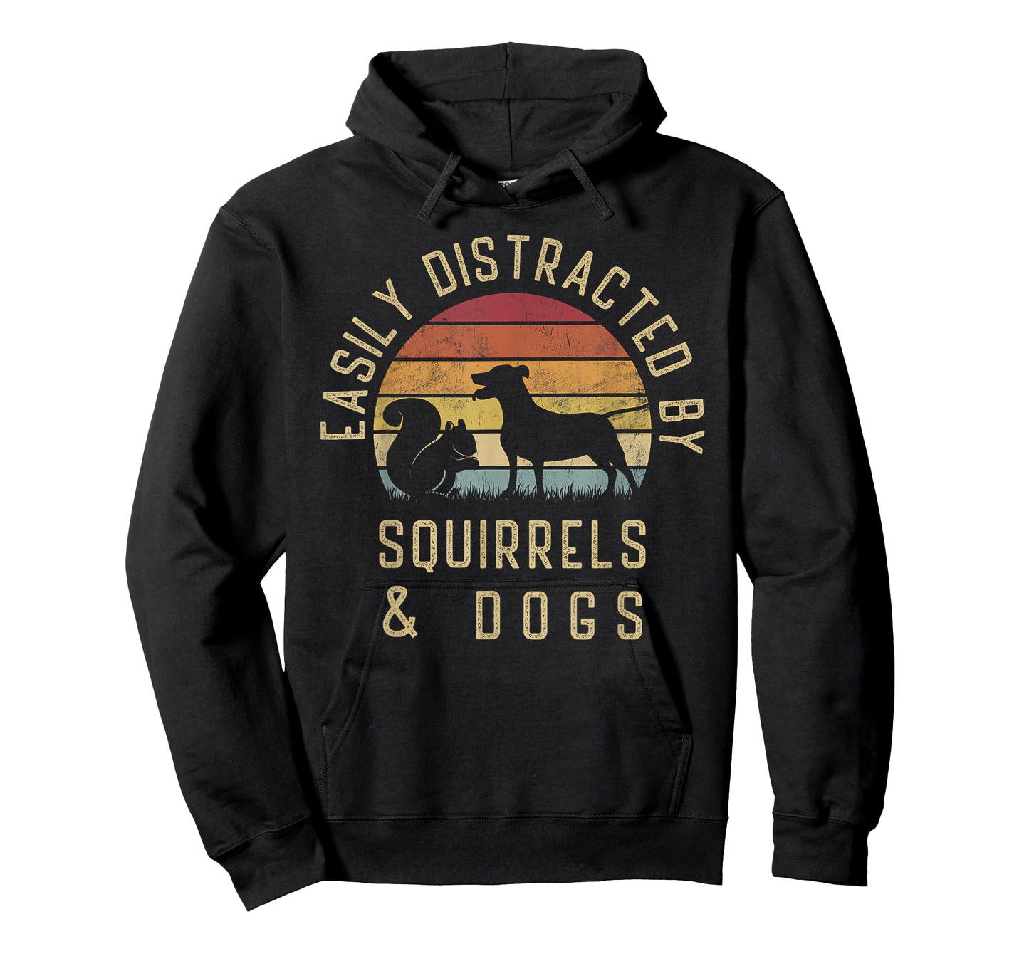 Easily distracted by Squirrels and dogs I like Squirrel dog T-Shirt for Men Women Girls Kids