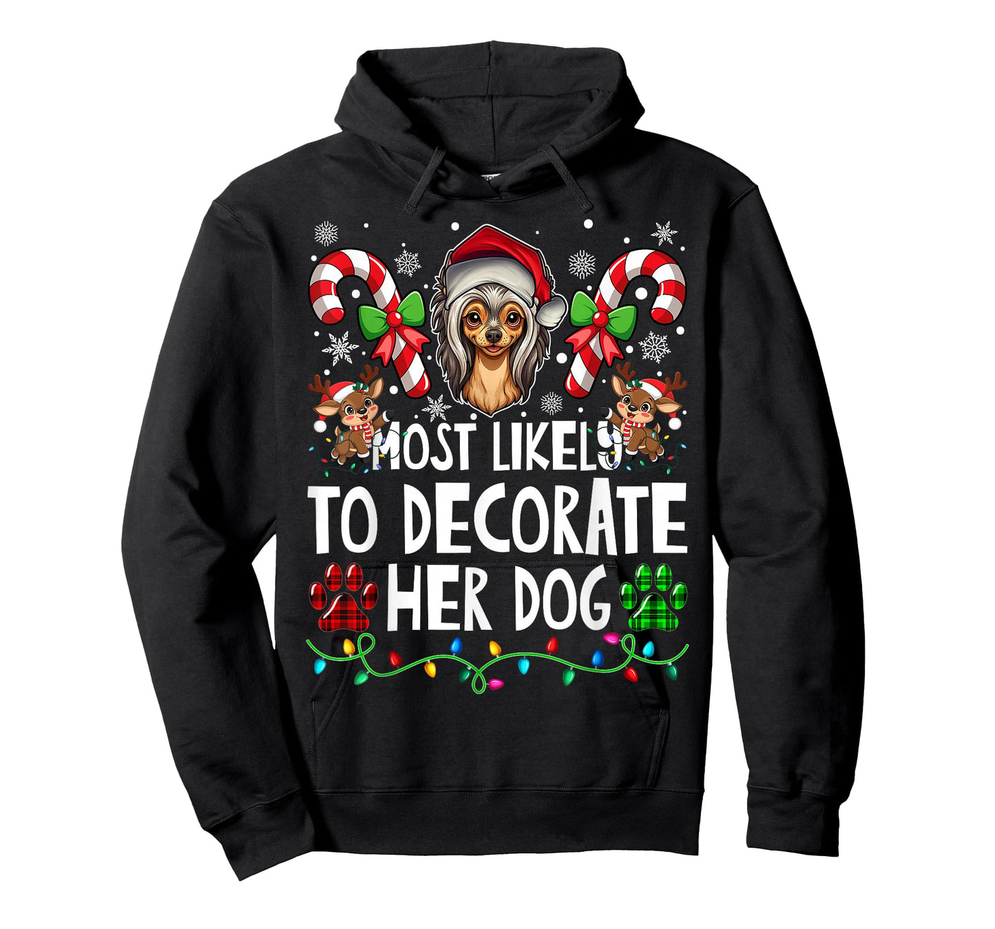 Most Likely Decorate Her Chinese Crested Dog Ugly Christmas T-Shirt