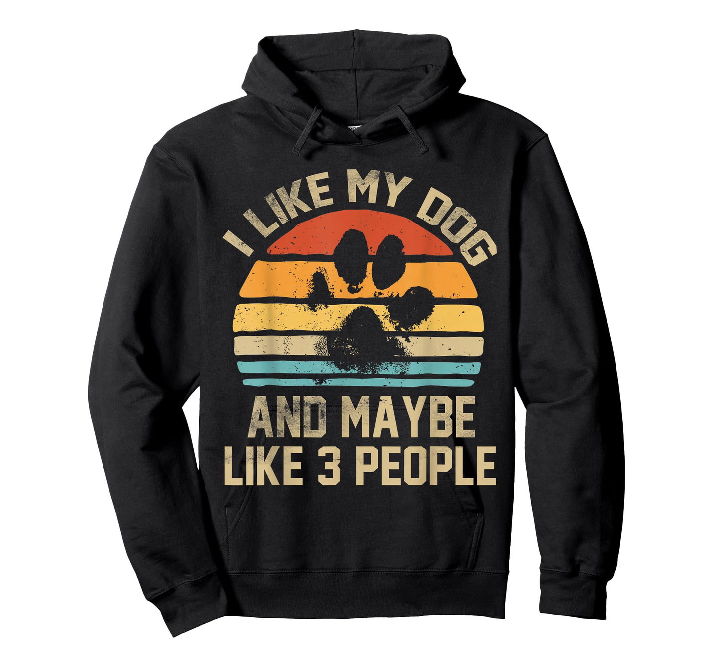 I Like My Dog And Maybe Like 3 People Quote Funny Dog Lovers T-Shirt