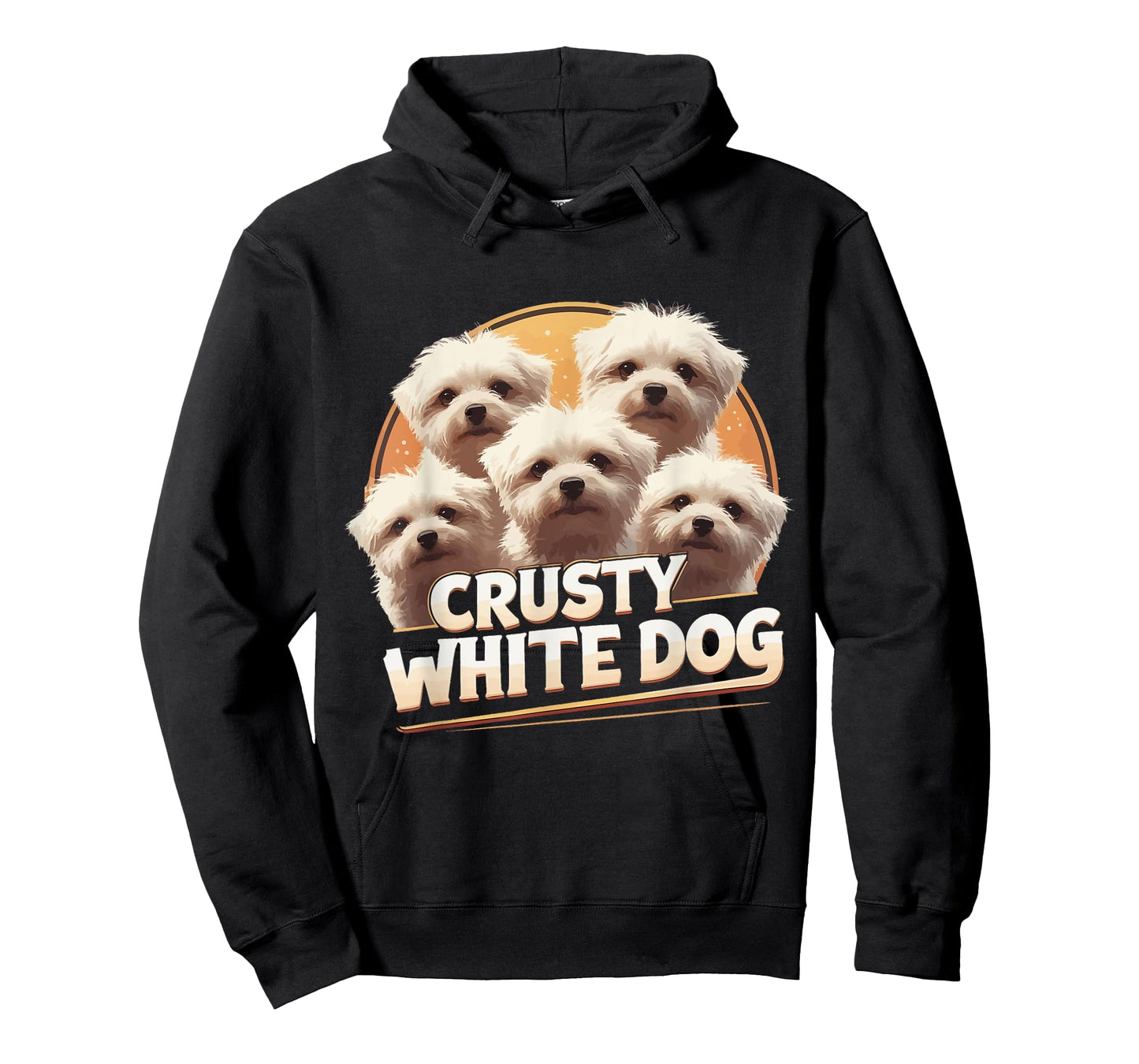 Crusty White Dog lovers Funny For Men Women T-Shirt