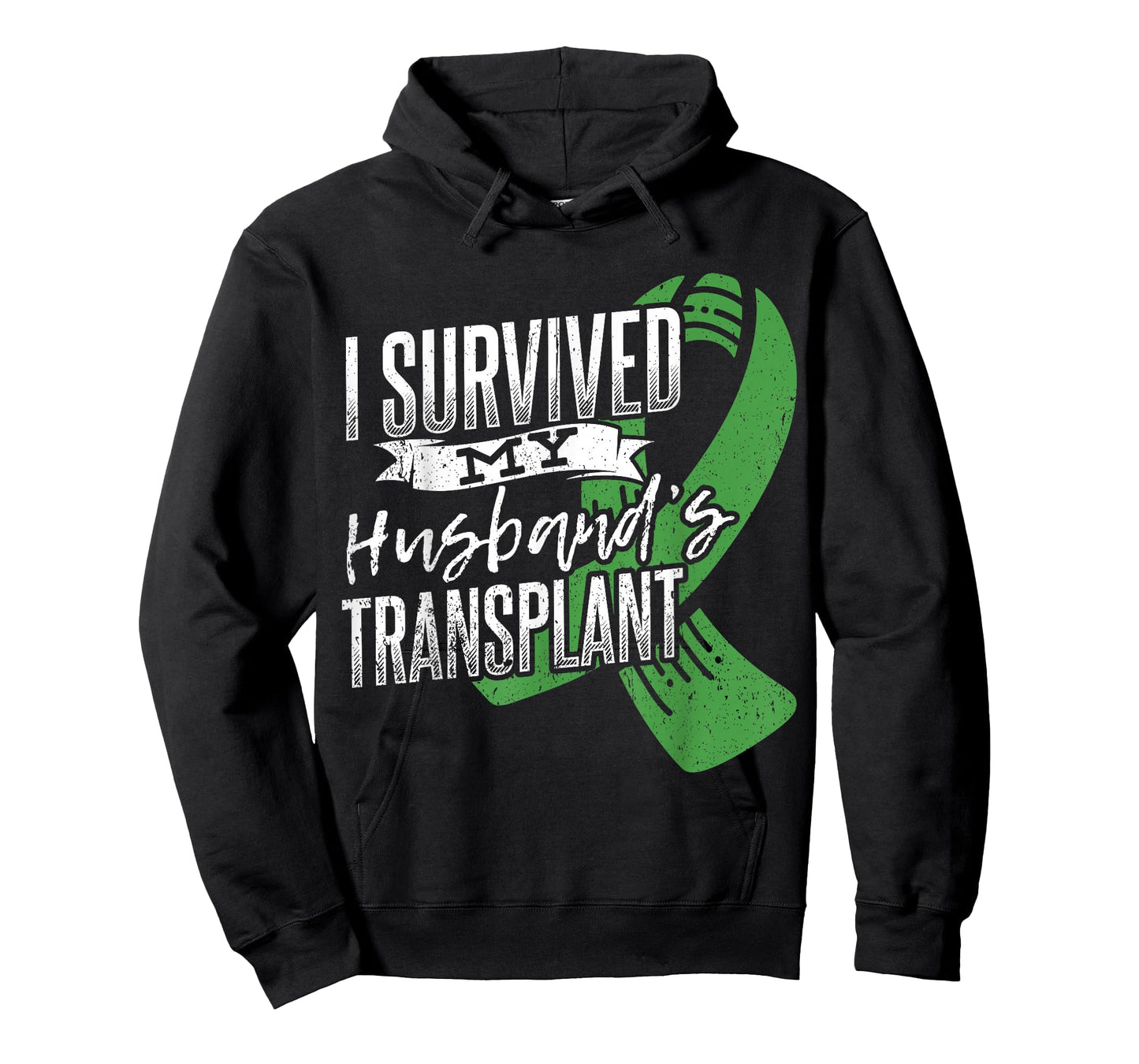 I survived my husband transplant - Organ Donor T-Shirt