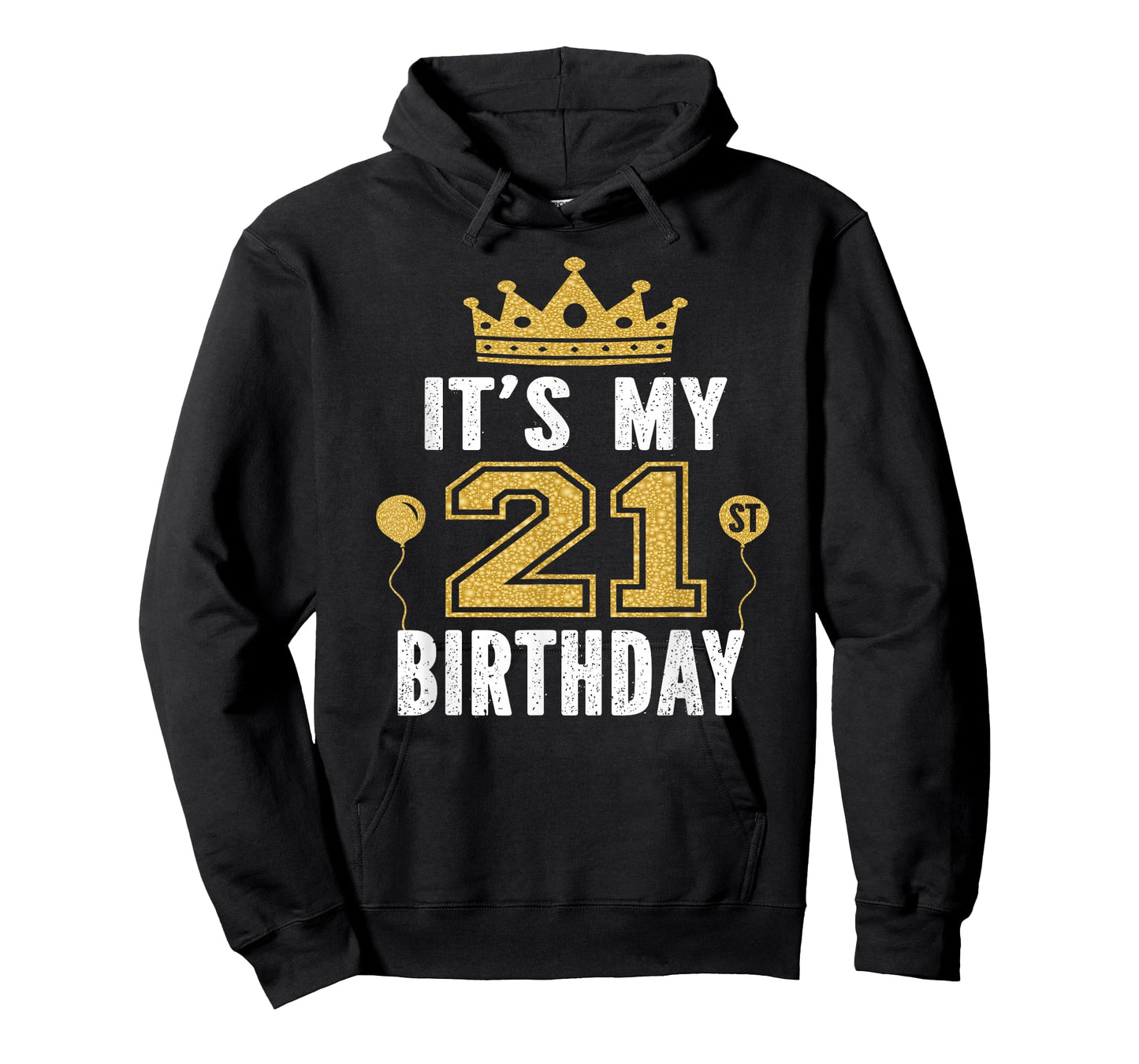 It's My 21st Birthday Gift for 21 Years Old Man and Woman T-Shirt