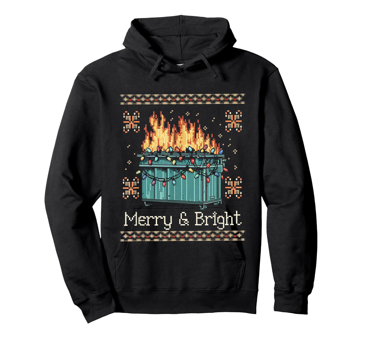 Ugly Christmas Sweater Dumpster Fire - Merry and Bright T-Shirt