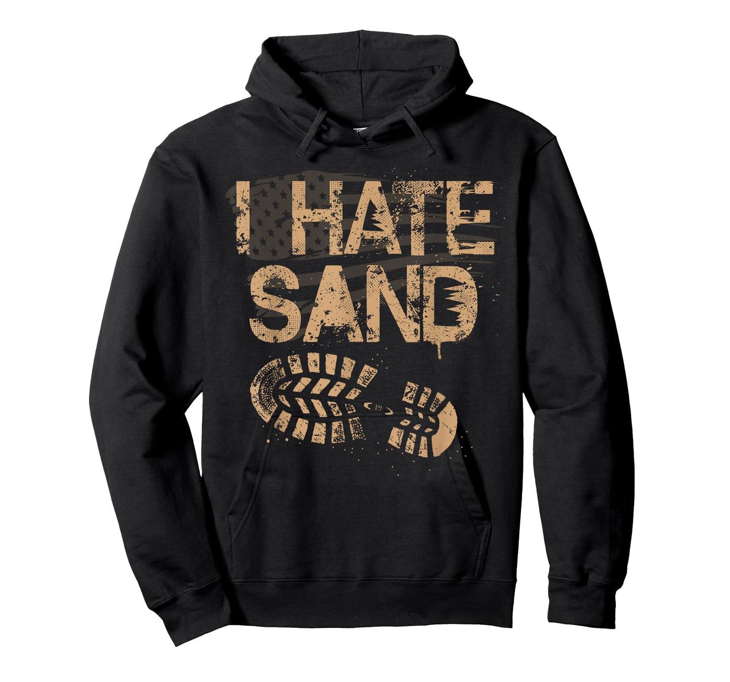 Soldier Veteran I Hate Sand Middle East Deployment Military T-Shirt