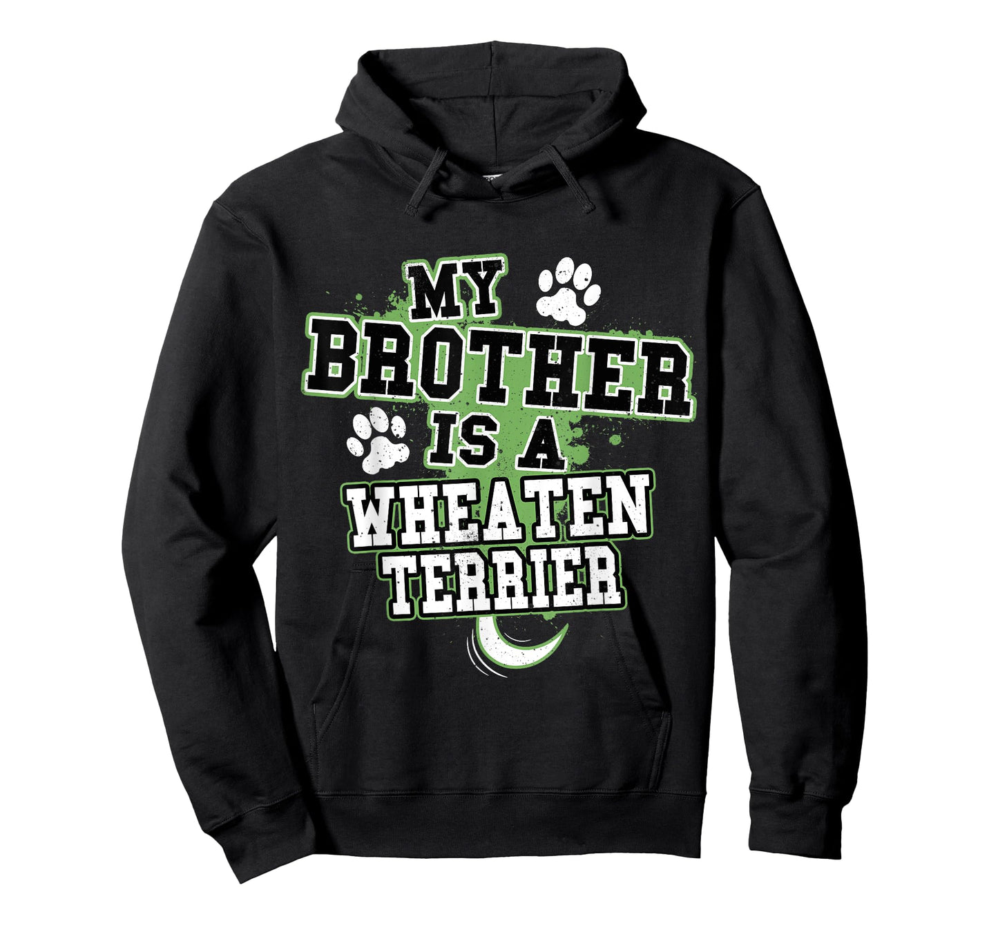 My Brother Is A Wheaten Terrier Funny Dog Owner T-Shirt for Men Women Kids