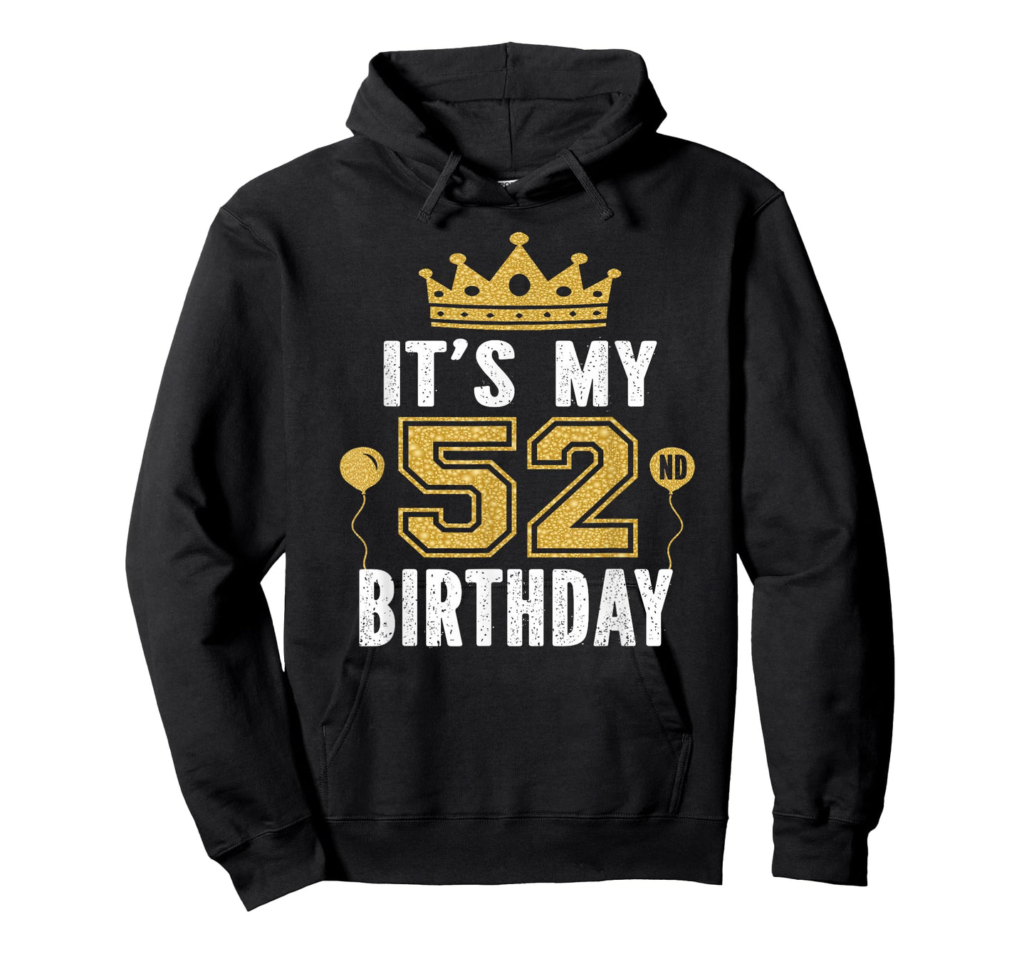 It's My 52nd Birthday Gift For 52 Years Old Man And Woman T-Shirt