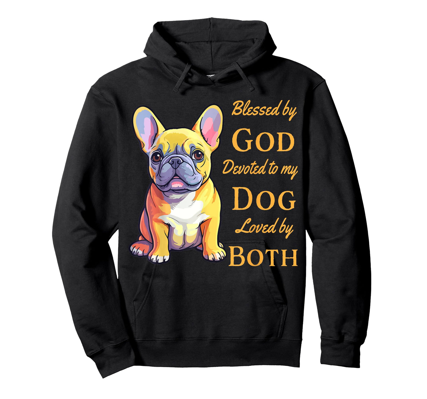 Blessed By God Devoted To My French Bulldog Loved By Both T-Shirt