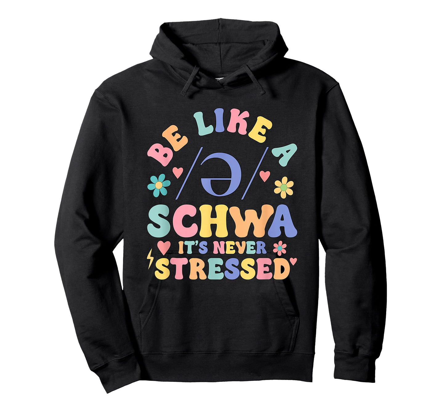I Want to Be A Schwa It's Never Stressed Science of Reading T-Shirt