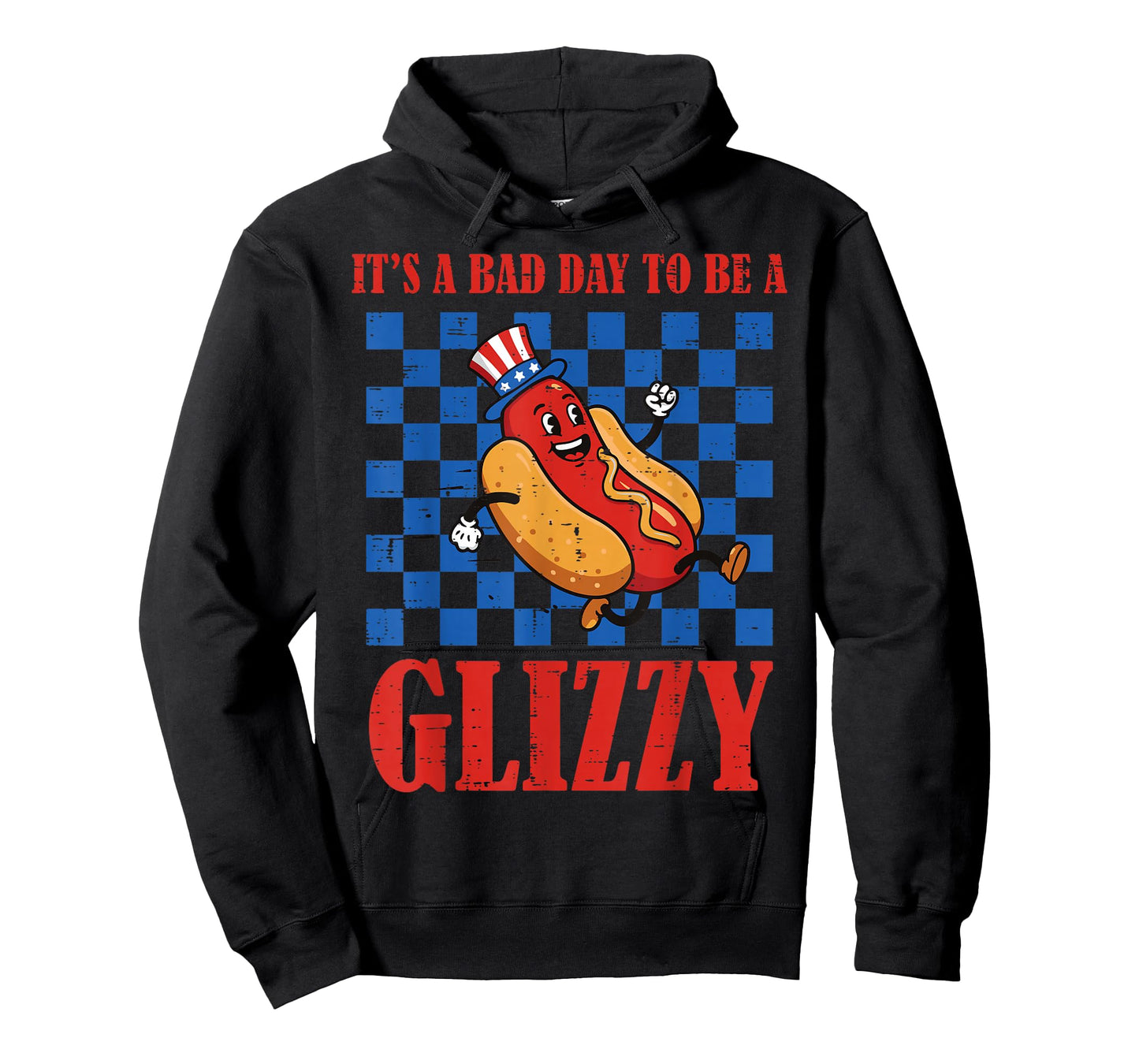 4th of July Hotdog Bad Day to Be Glizzy Funny Men Women T-Shirt