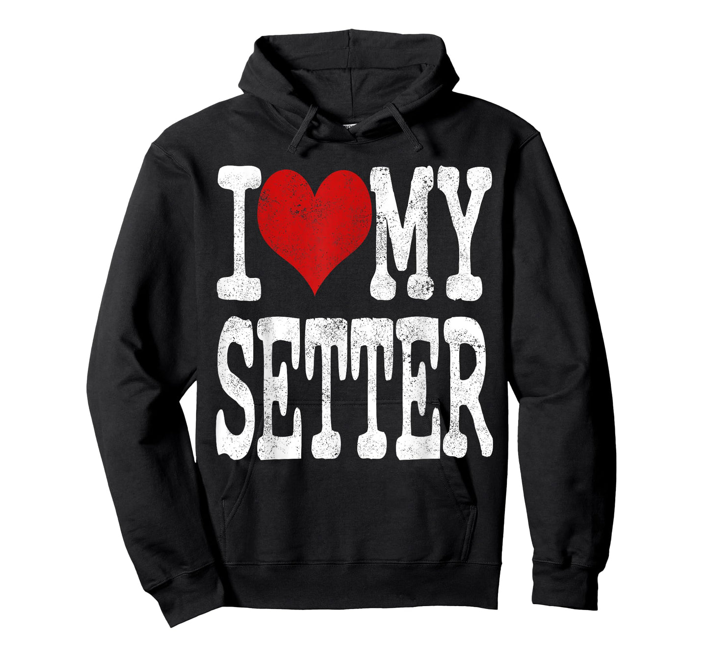 I Love My Setter T-Shirt For Dog Lovers Dog Dad Dog Owner T-Shirt