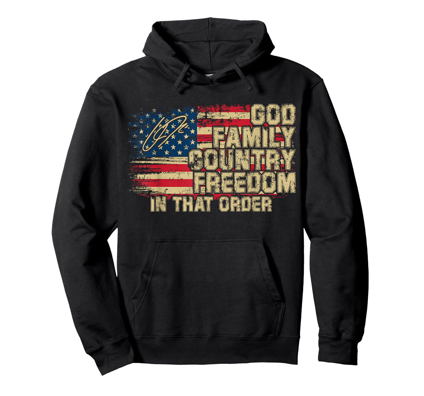God Family Country Freedom in That Order for Supporters T-Shirt