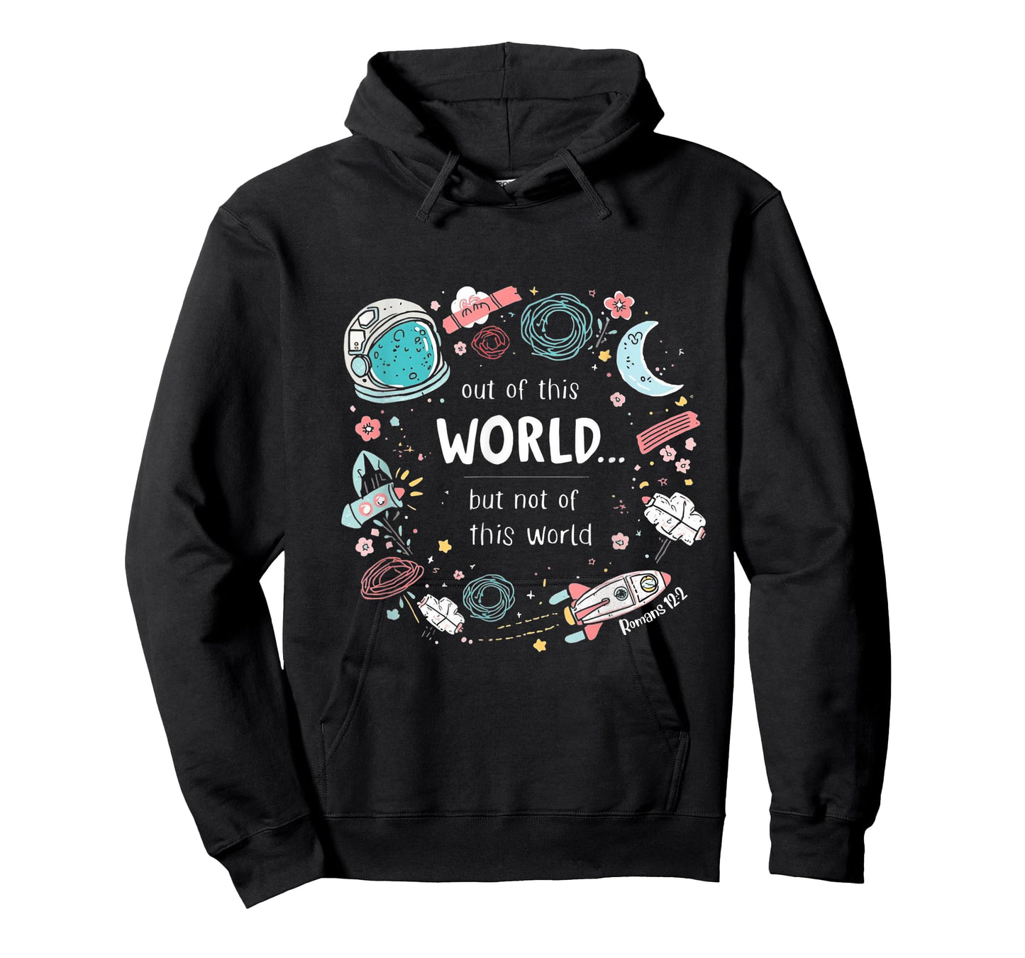 Cute Out of This World (ROM 12:2) Space tee T-Shirt