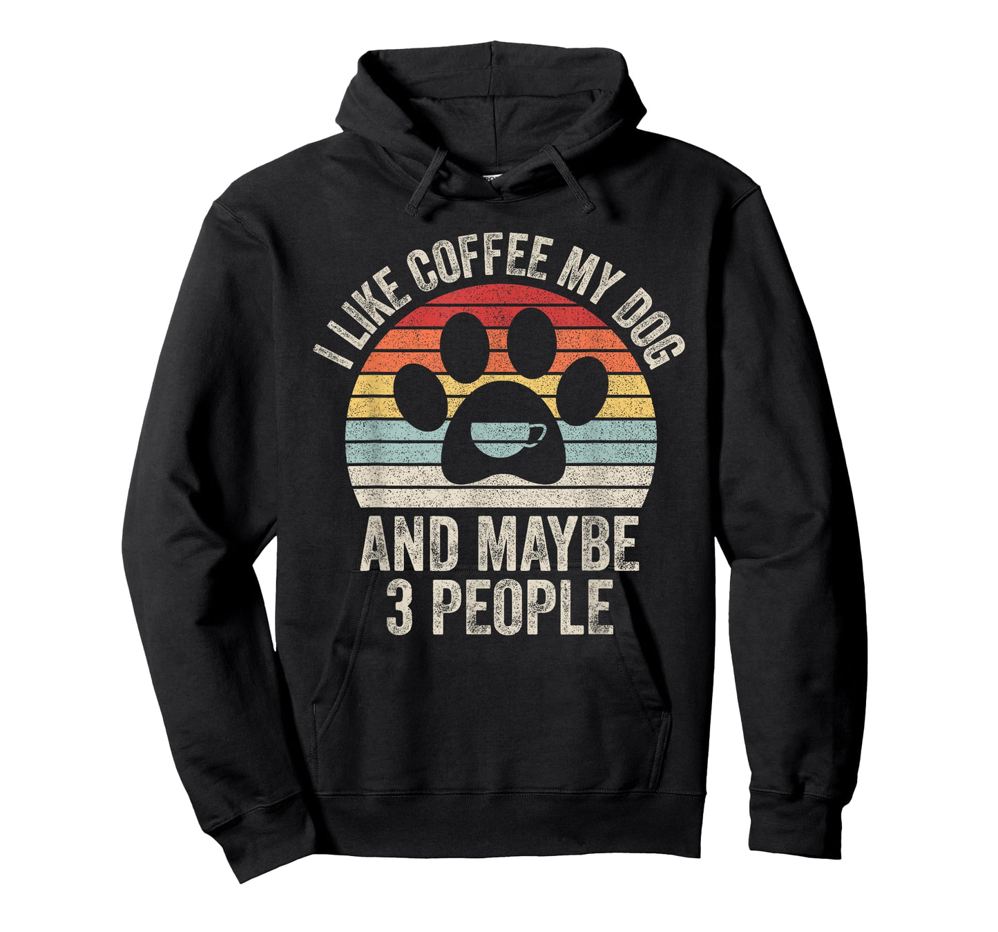 Vintage Retro I Like Coffee My Dog And Maybe 3 People T-Shirt