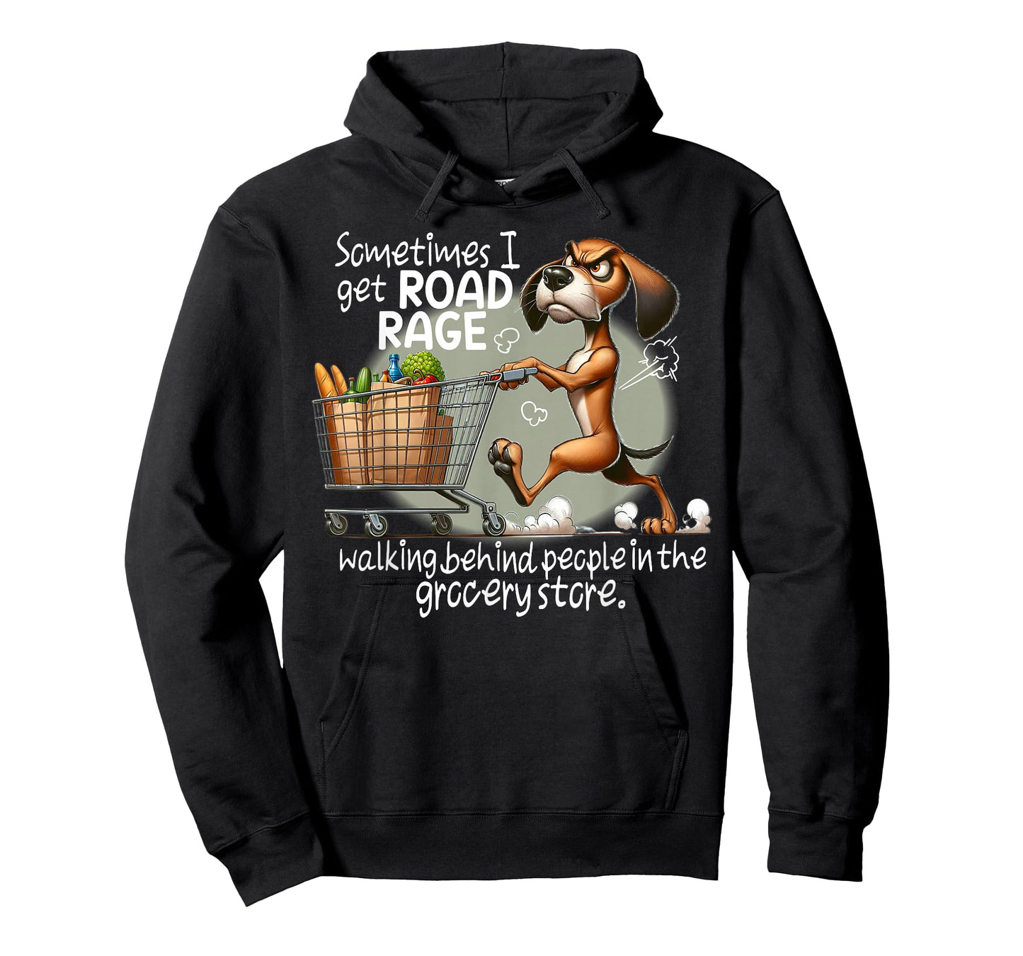 Dog Sometimes I Get Road Rage Walking Behind People T-Shirt