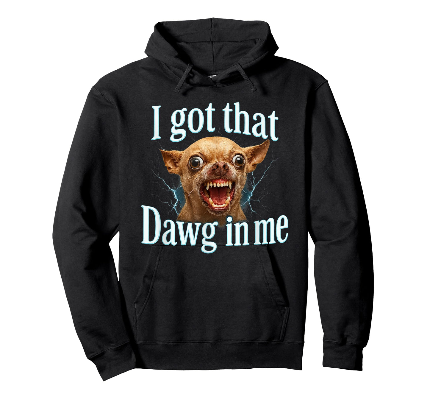 I Got That Dawg in Me Meme T-Shirt Funny Chihuahua Dog Shirt T-Shirt