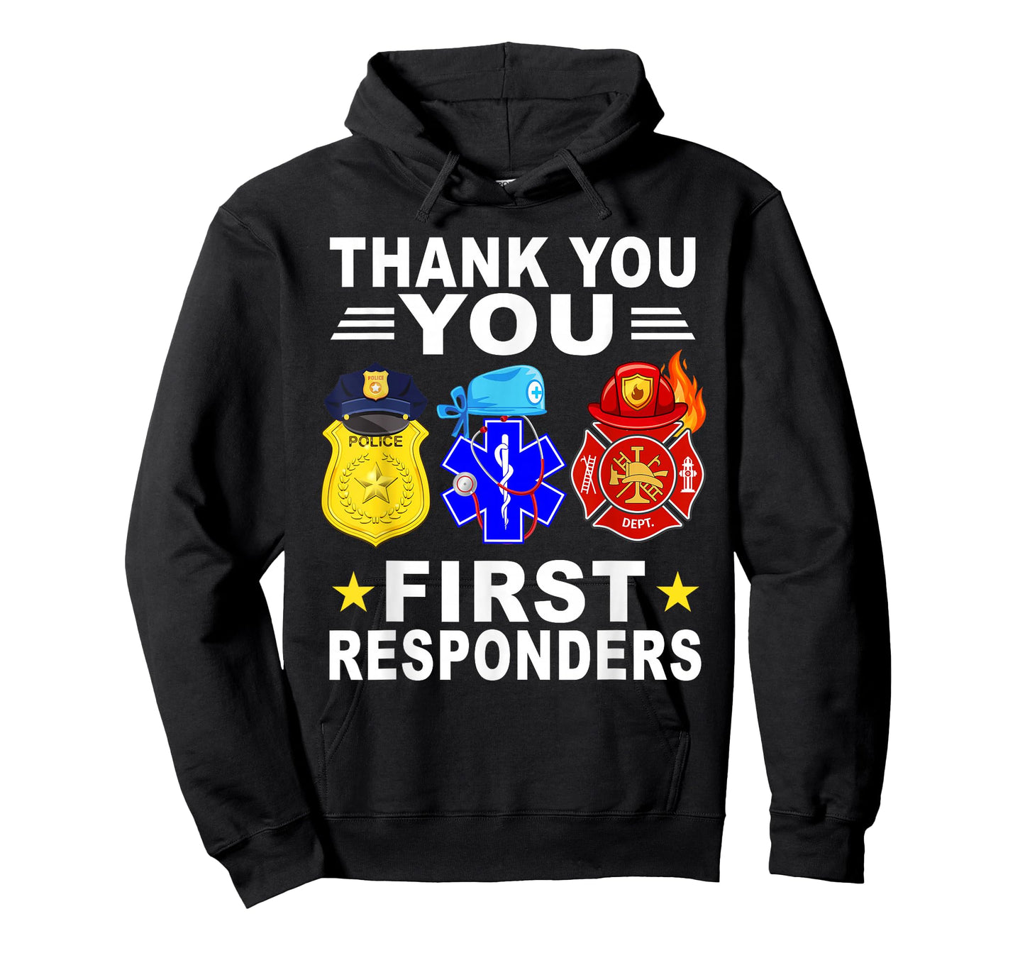 Thank You First Responders Patriotic EMT Police Firefighter T-Shirt