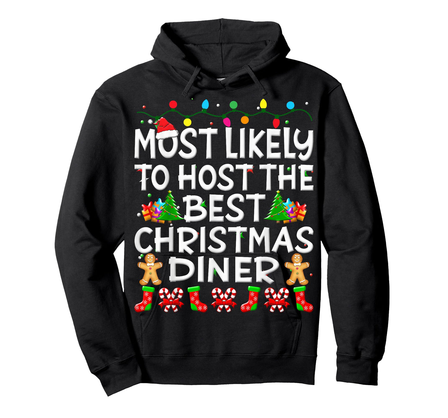 Most Likely To Host The Best Christmas Dinner Family Funny T-Shirt