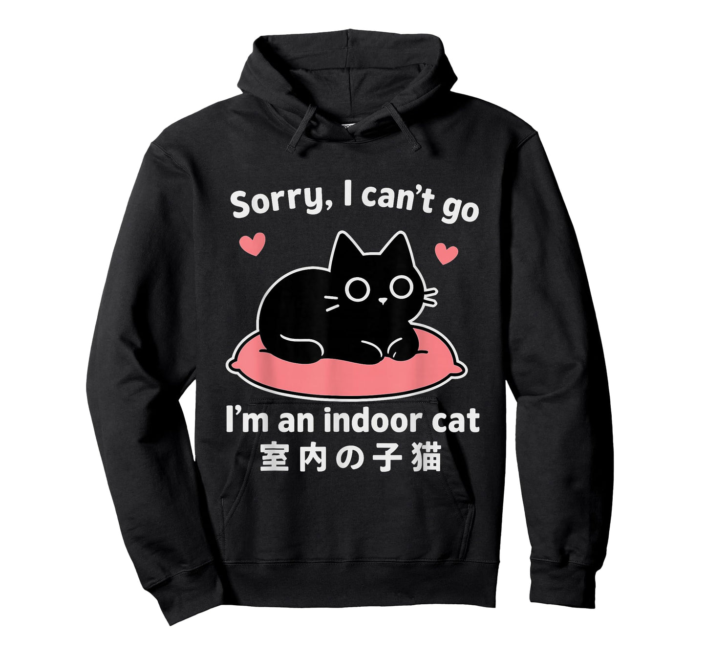 Funny Quote Sorry I can’t go Im an Indoor cat Cute Black Cat T-Shirt