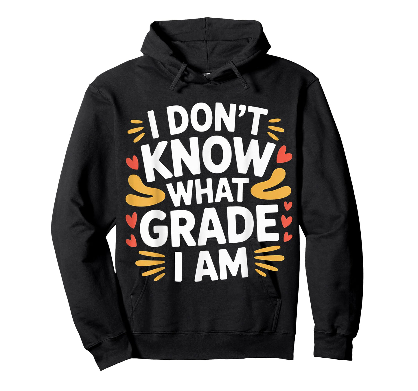 I Don't Know What Grade I Am Homeschool Student - T-Shirt