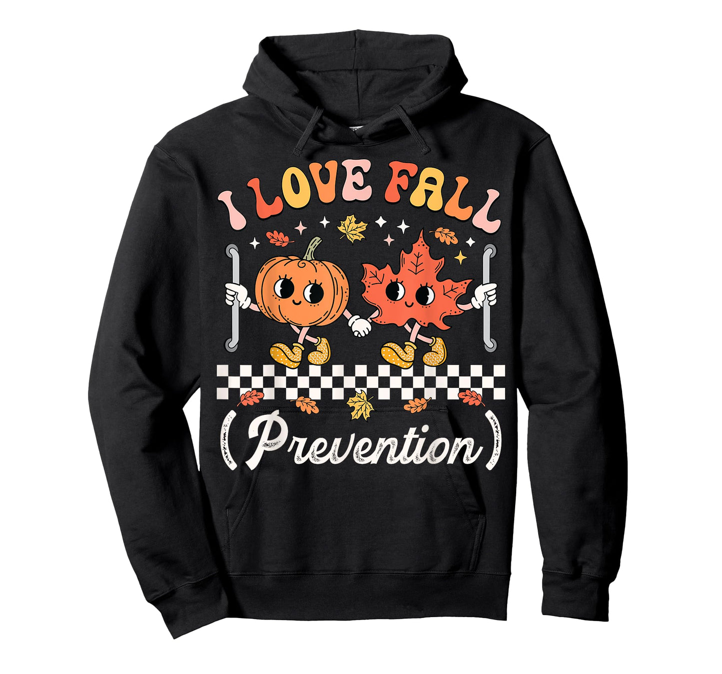 I Love Fall Prevention Geriatric Nurse Gerontological Nurse T-Shirt