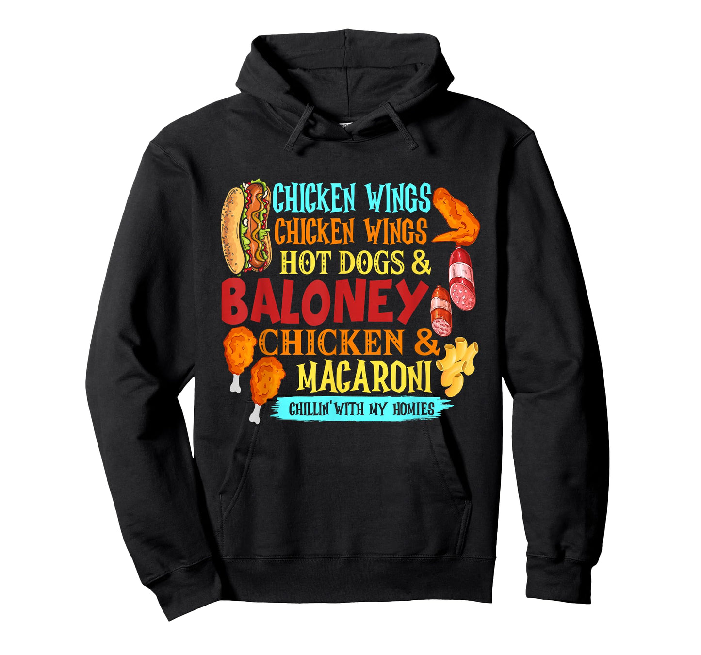 Chicken Wings Hot Dogs & Baloney Chicken & Macaroni, T-Shirt