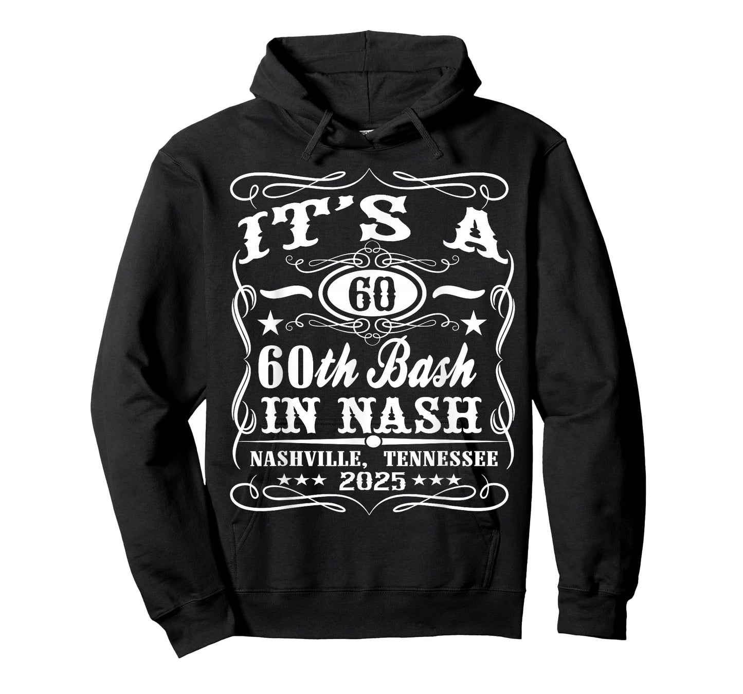 It's A Nashville 60th Birthday Whiskey Theme T-Shirt
