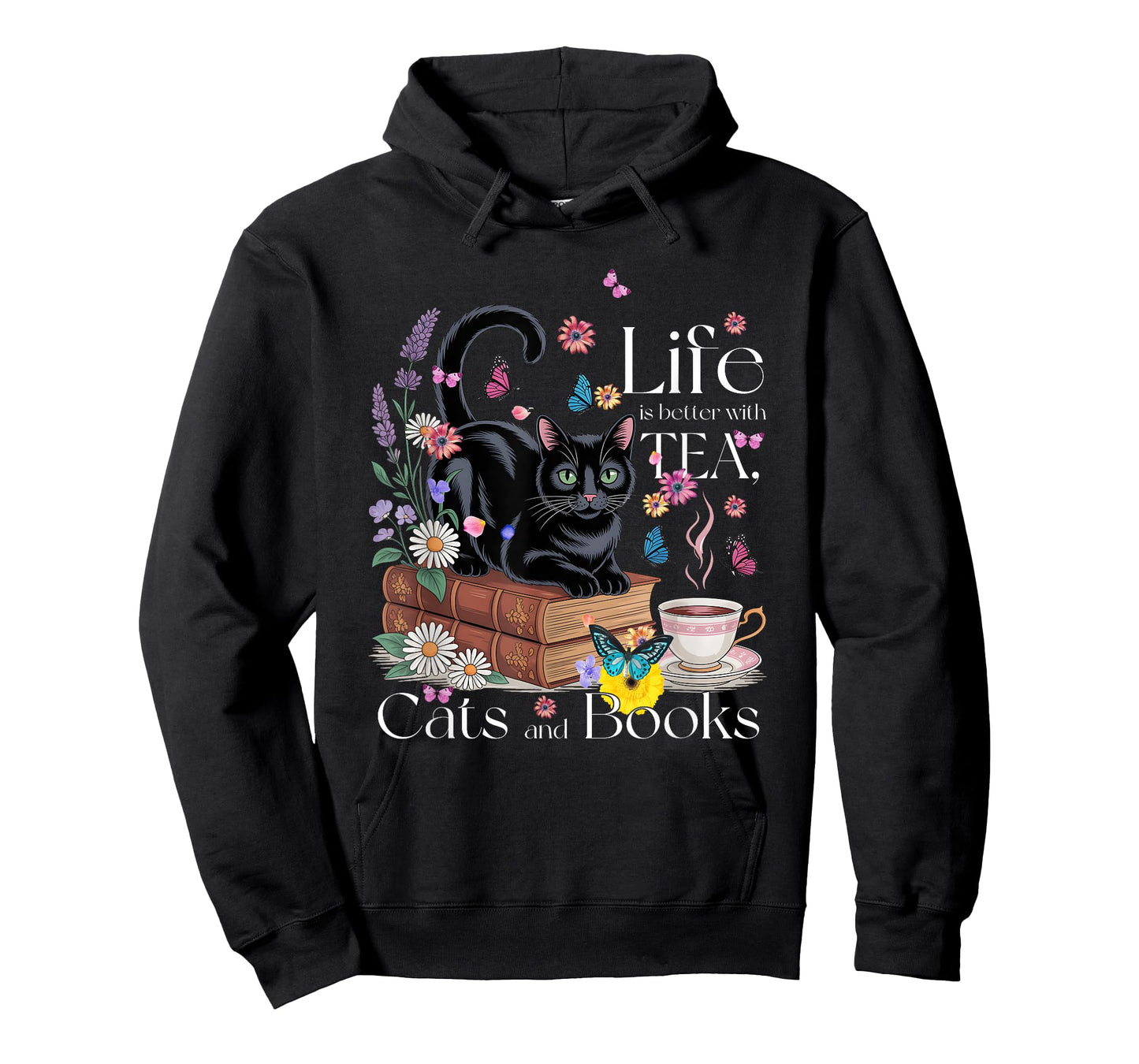 Funny Cat Sayings Life Is Better With Tea Cats And Books T-Shirt