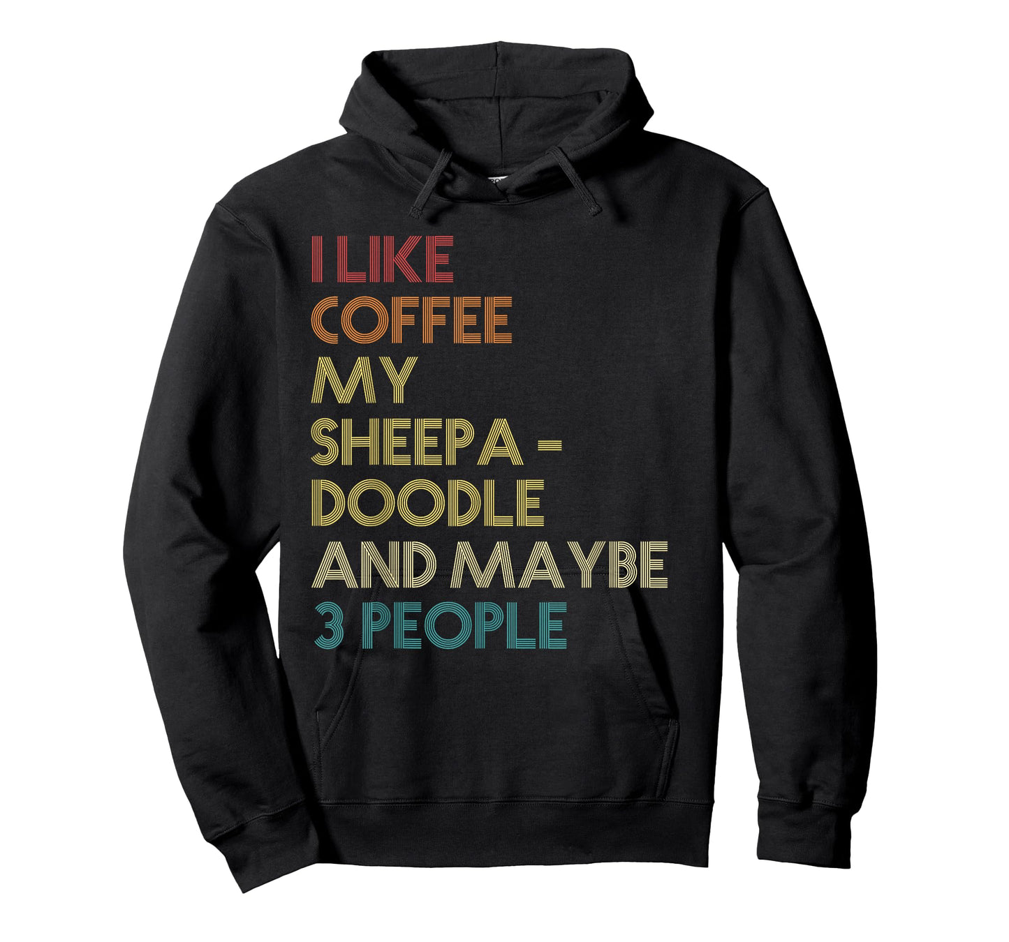 Sheepadoodle Dog Owner Coffee Lover Quote Vintage Retro T-Shirt