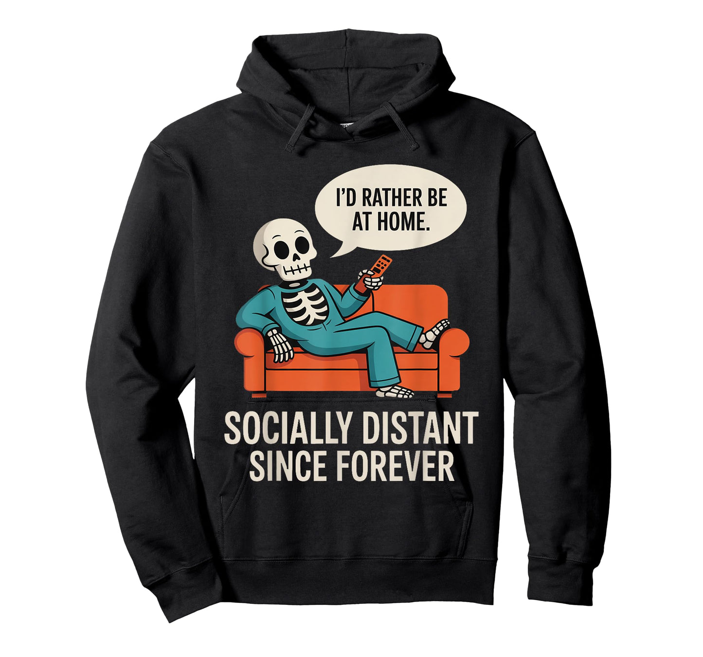 Rather Be Home Funny Sarcastic Skeleton Halloween T-Shirt