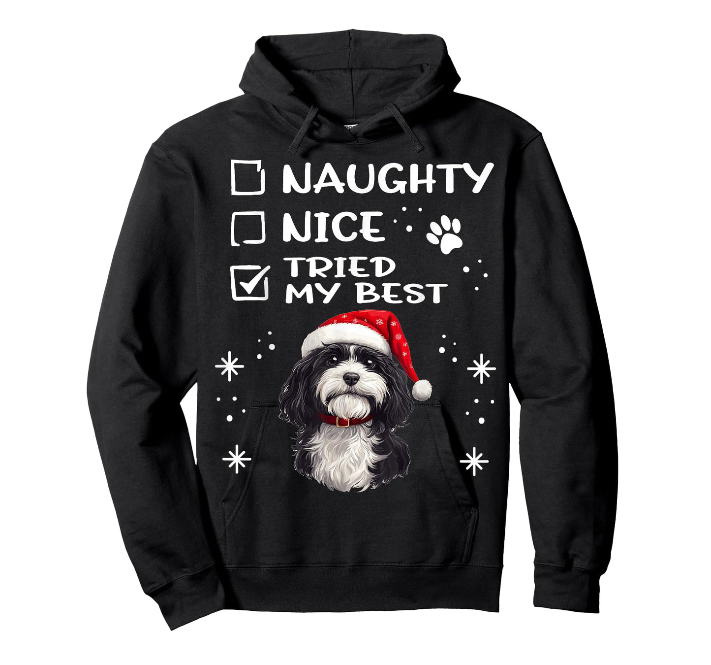 Cute Havanese dog Dog Christmas Naughty Nice Tried my Best T-Shirt