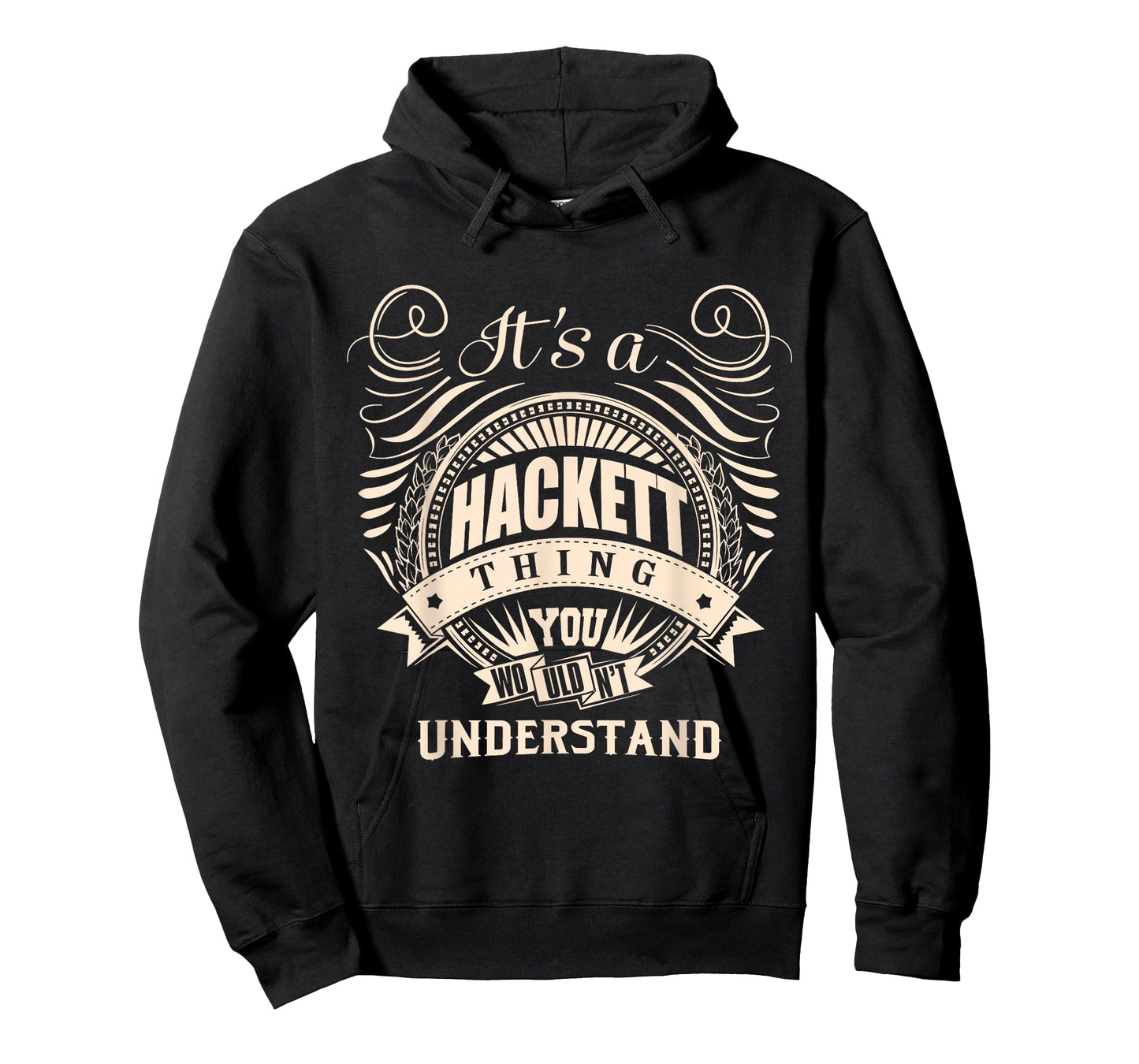 It's a HACKETT thing you wouldn't understand Gifts T-Shirt