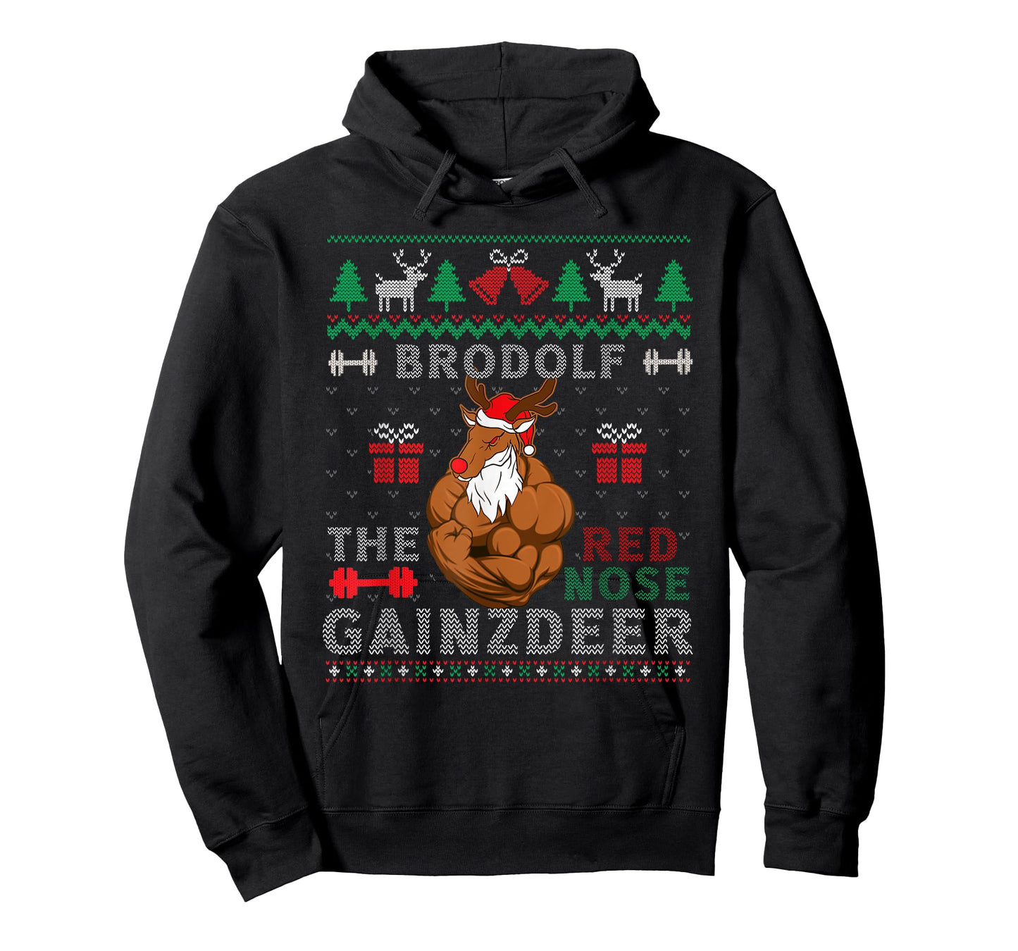 Brodolf The Red Nose Gainzdeer Reindeer Ugly Xmas Sweater T-Shirt