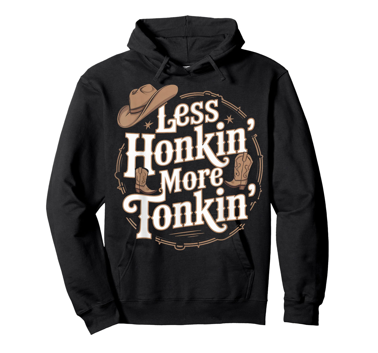 Less Honkin Tonkin Western Farm Musician Honky Tonk T-Shirt