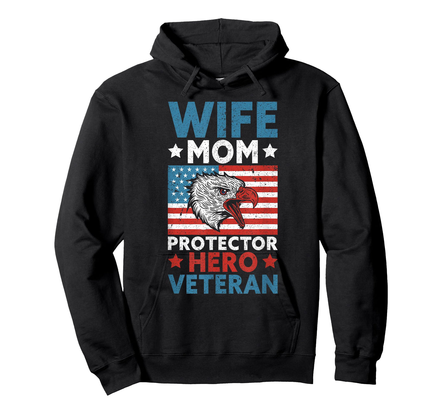 Wife Mom Protector Hero Veteran Proud American Veteran Mom T-Shirt