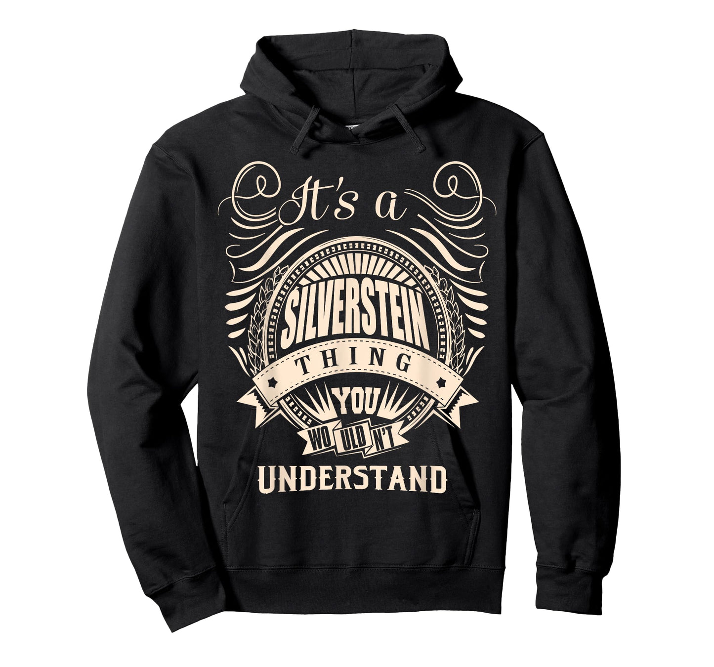 It's a SILVERSTEIN thing you wouldn't understand Gifts T-Shirt