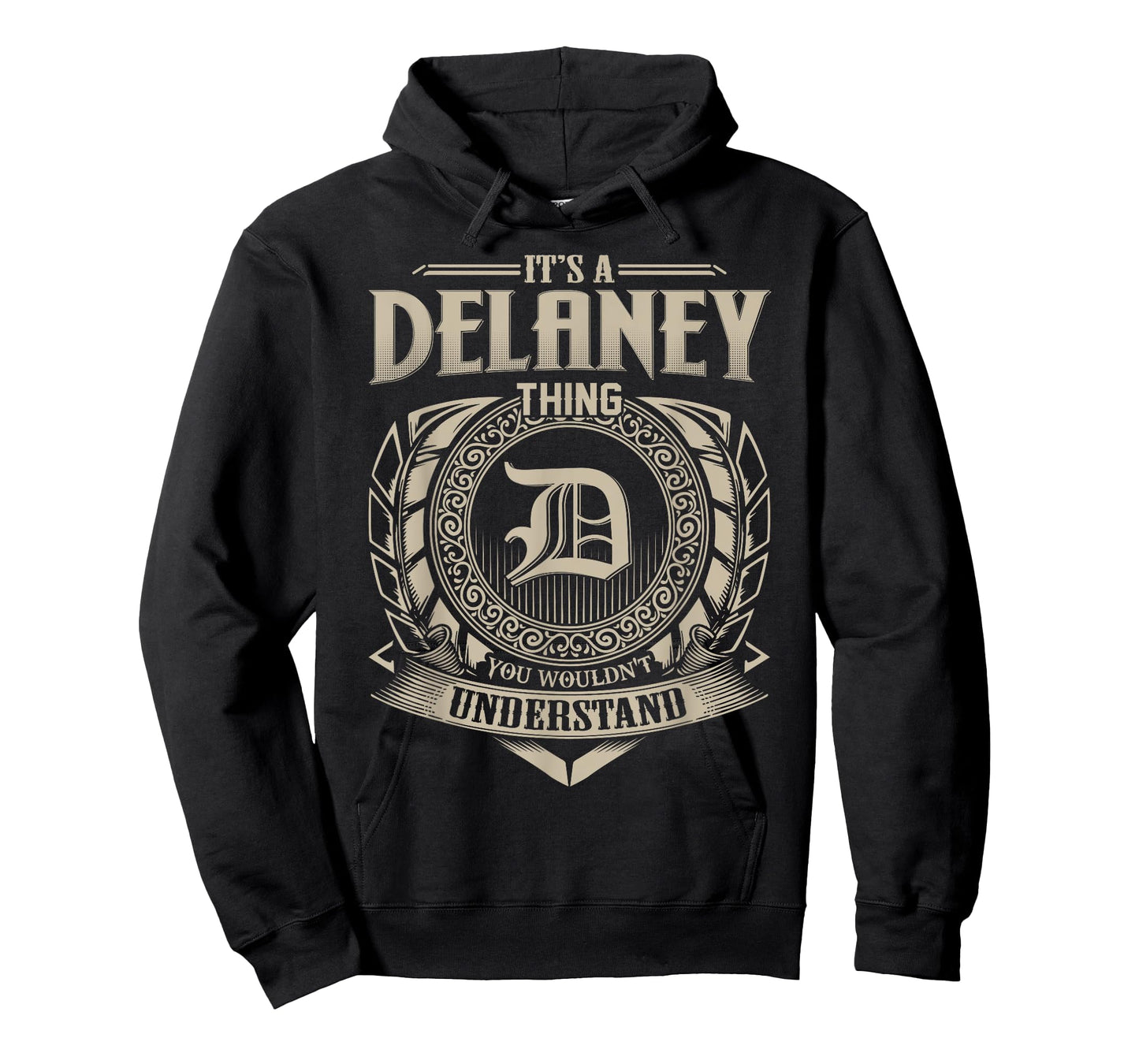 It's A DELANEY Thing You Wouldn't Understand Name Vintage T-Shirt