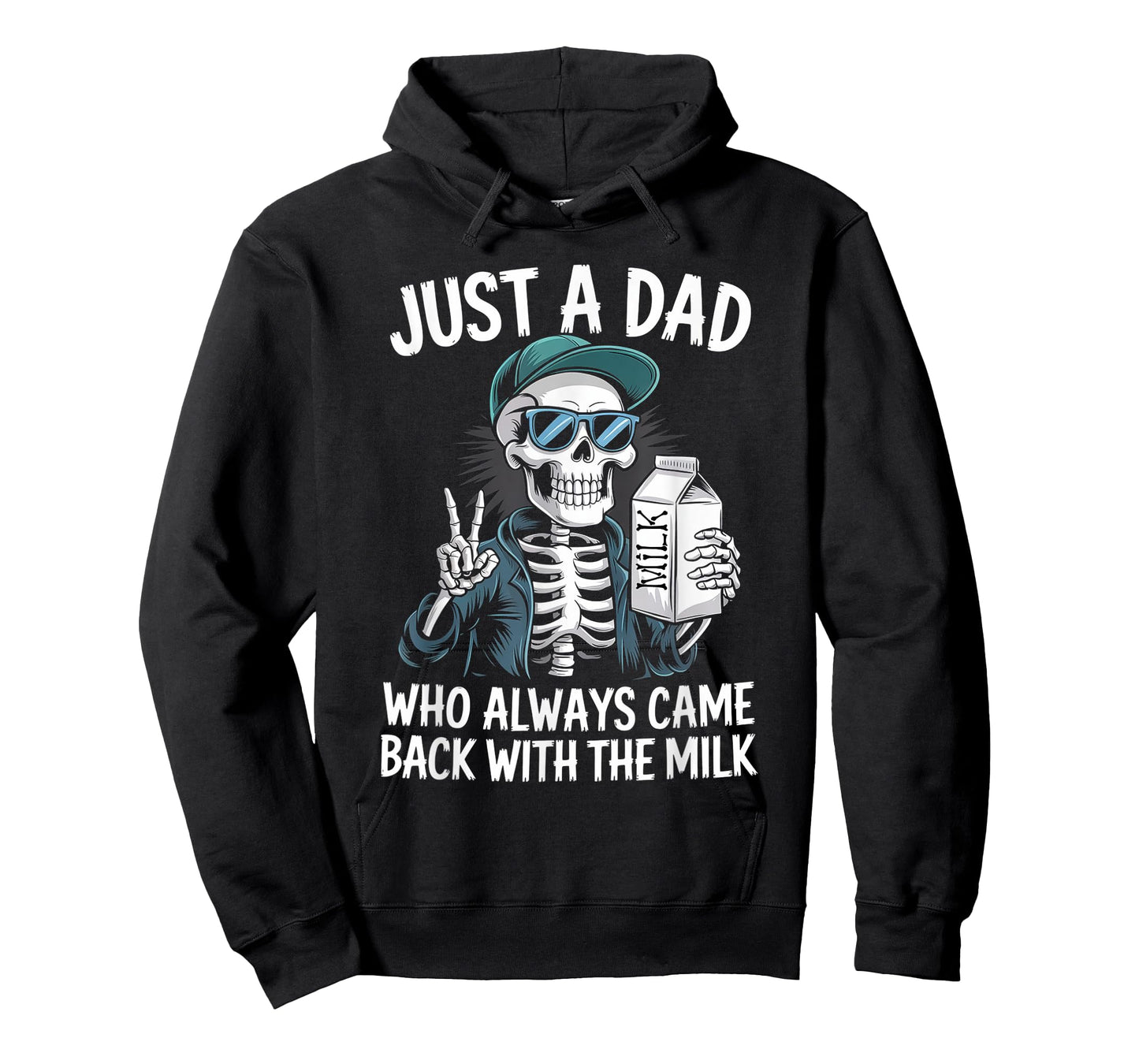 Just a Dad Who Always Came Back with The Milk Father's Day T-Shirt
