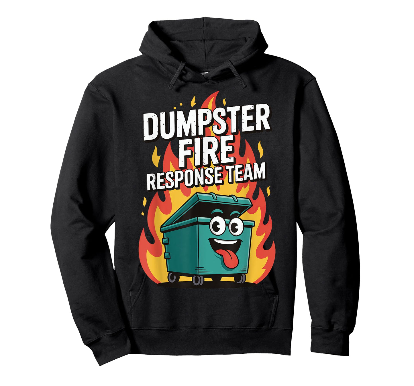 Dumpster Fire Response Team T-Shirt