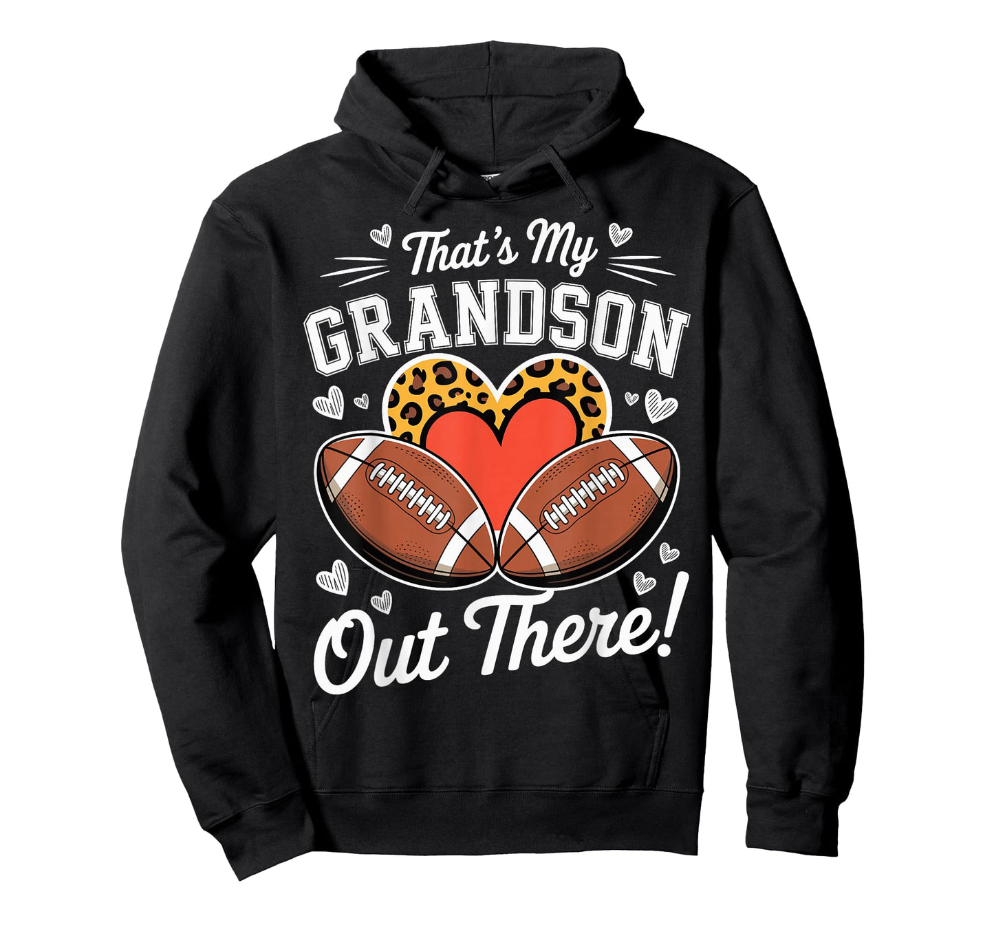That's My Grandson Out There Funny Proud Football Grandma T-Shirt
