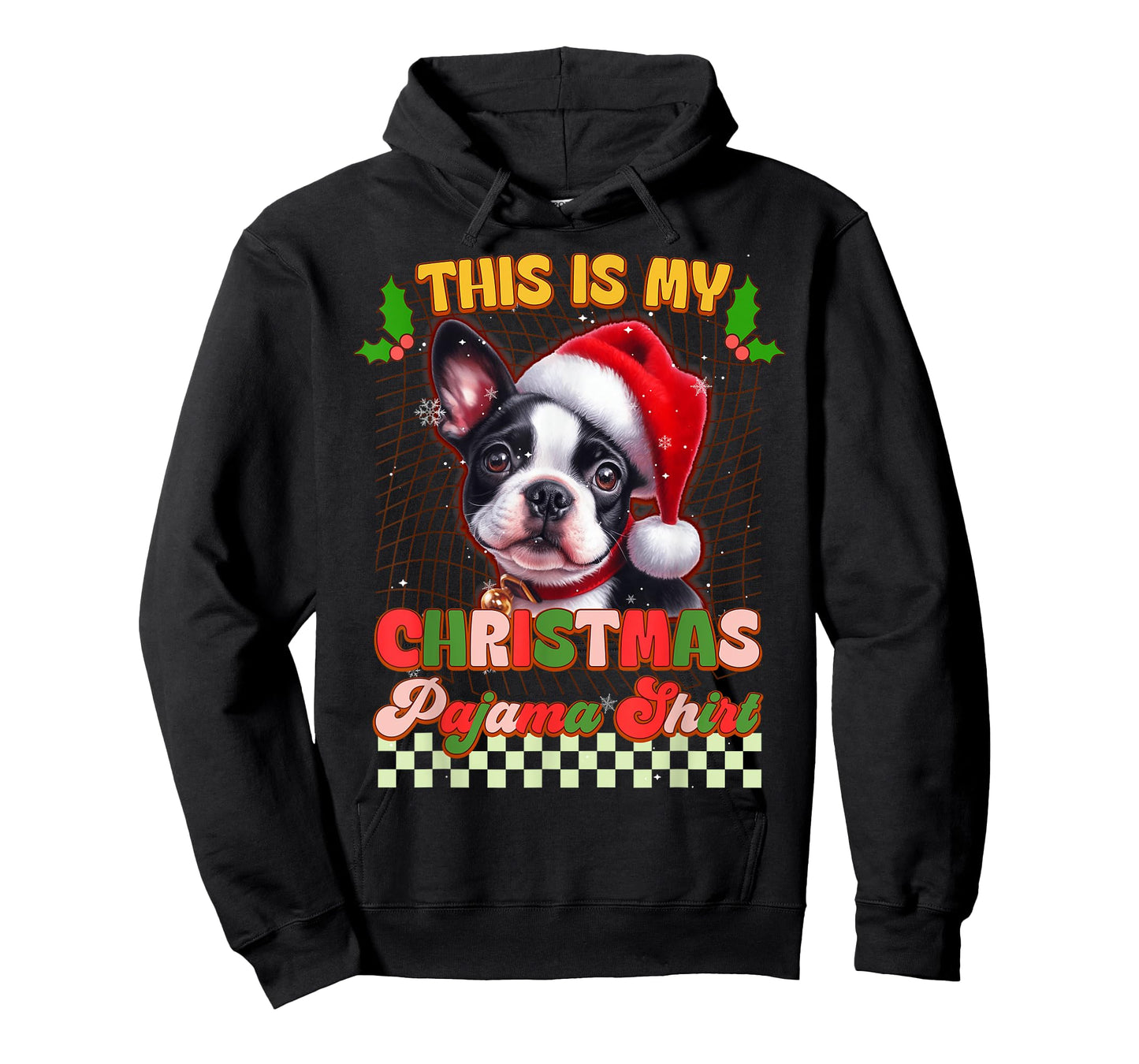 This Is My Christmas Pajama Funny Boston Terrier Xmas T-Shirt