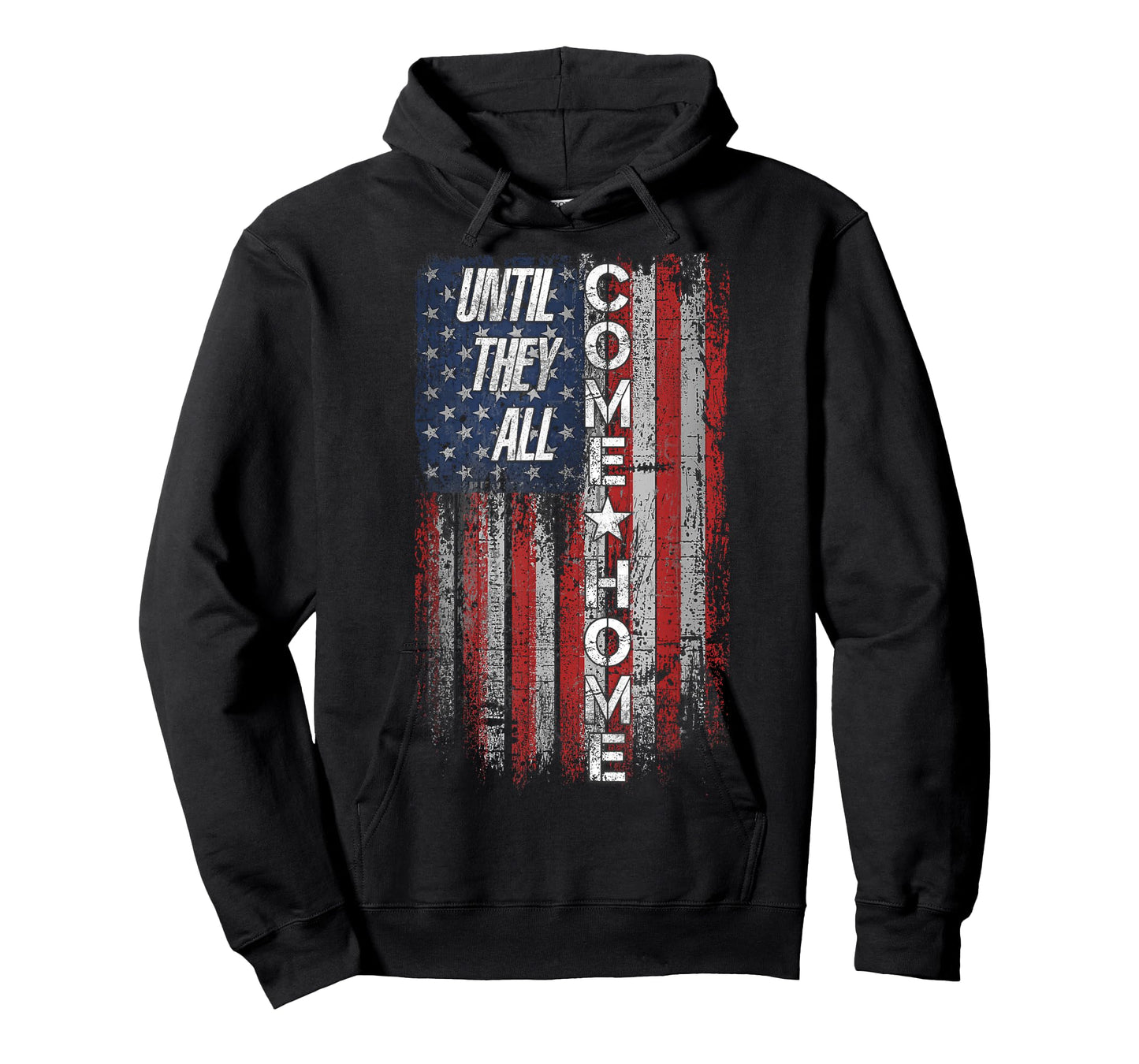 Until They All Come Home T-Shirt