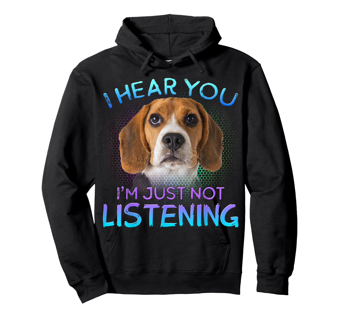 Beagle I Hear You not Listening T-Shirt