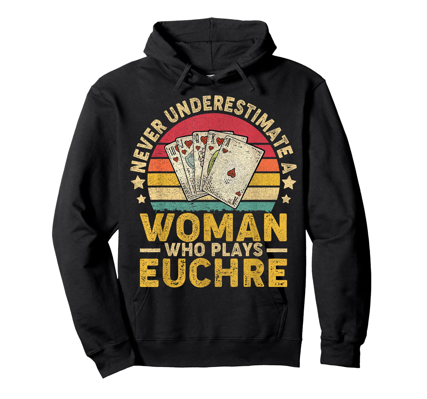 Never Underestimate An Woman Who Plays Euchre Funny Euchre T-Shirt