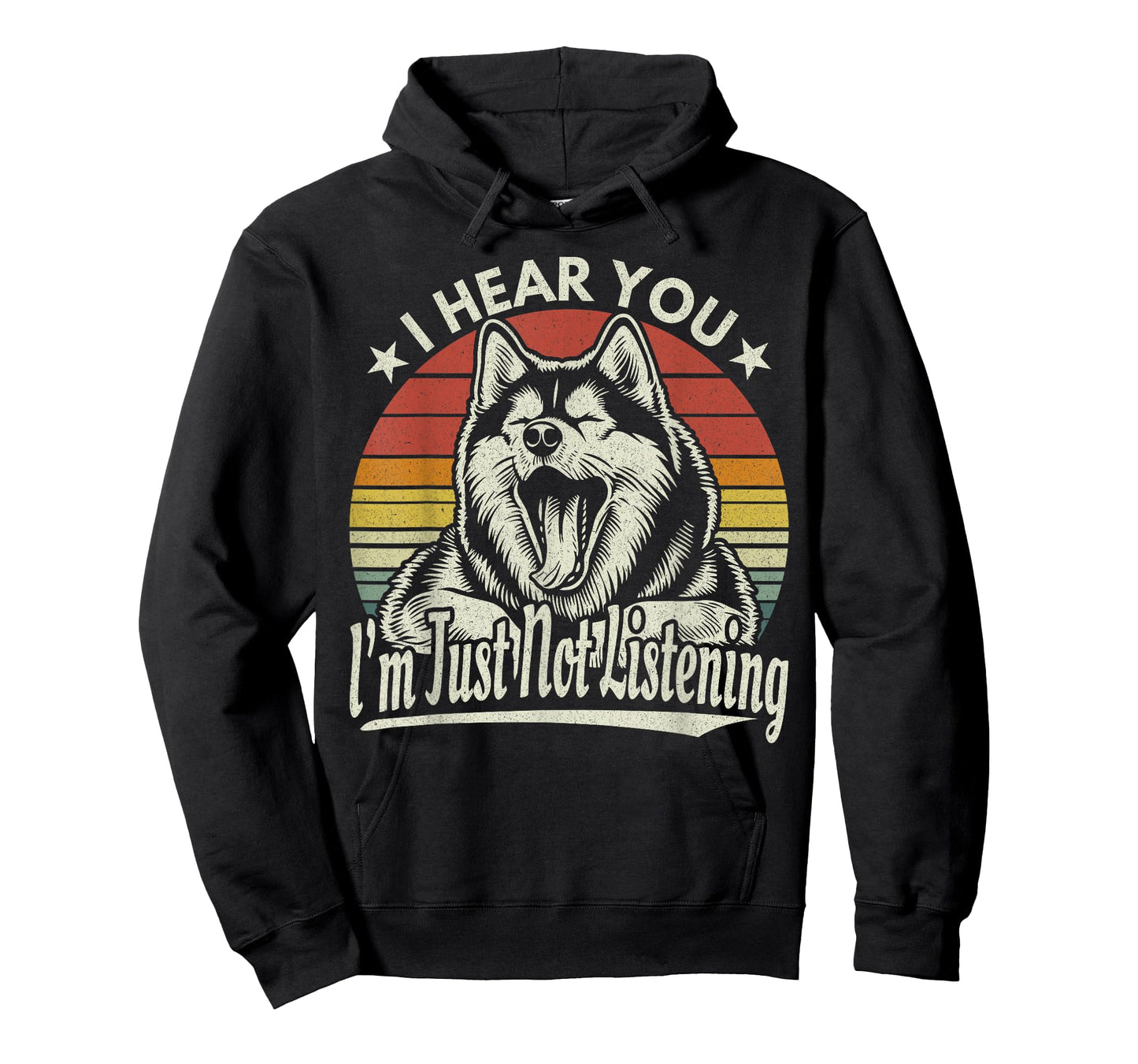 Yawn Husky / Malamute I Hear You I Just Not Listening Retro T-Shirt