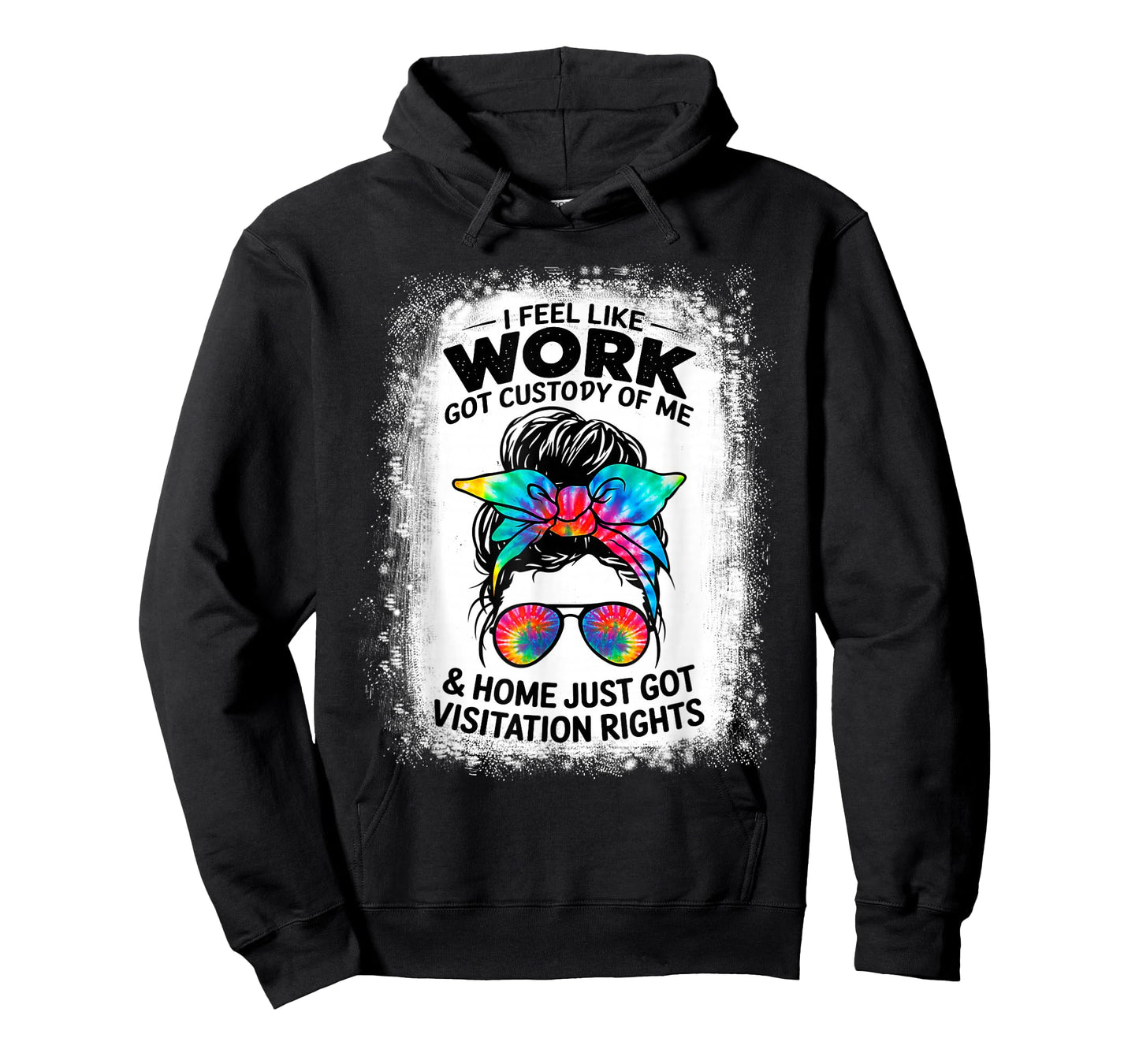 I Feel Like Work Got Custody of Me Funny Sarcastic Saying T-Shirt