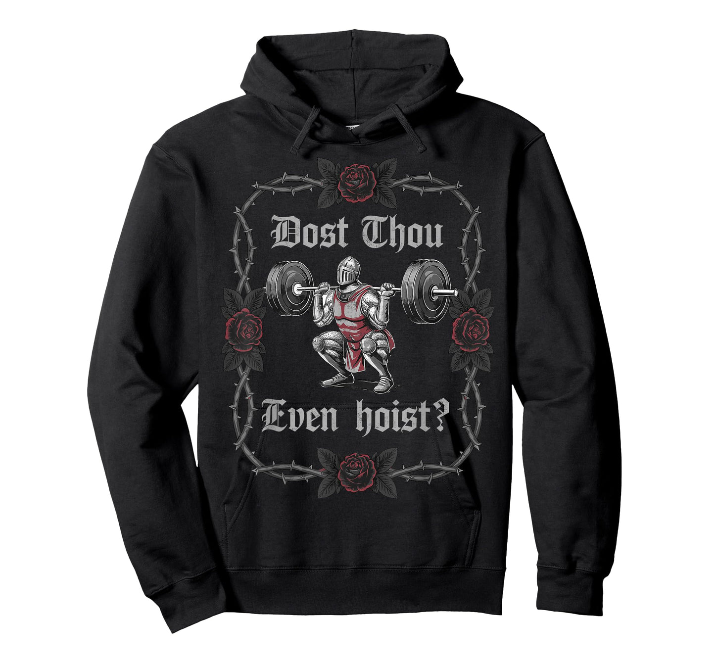 Dost Thou Even Hoist? Knight Weightlifter Workout Gym Gothic T-Shirt