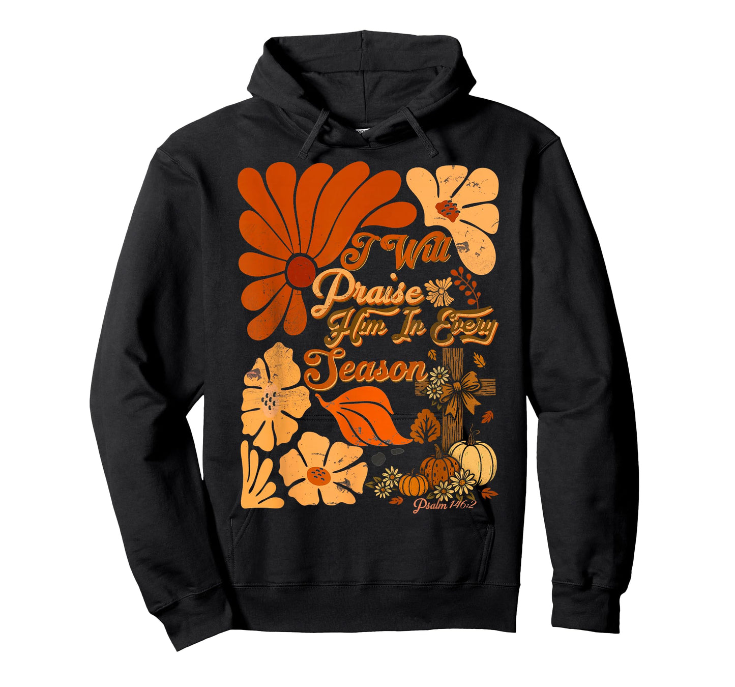 Christian Thanksgiving Pumpkin Praise Him in Every Season T-Shirt